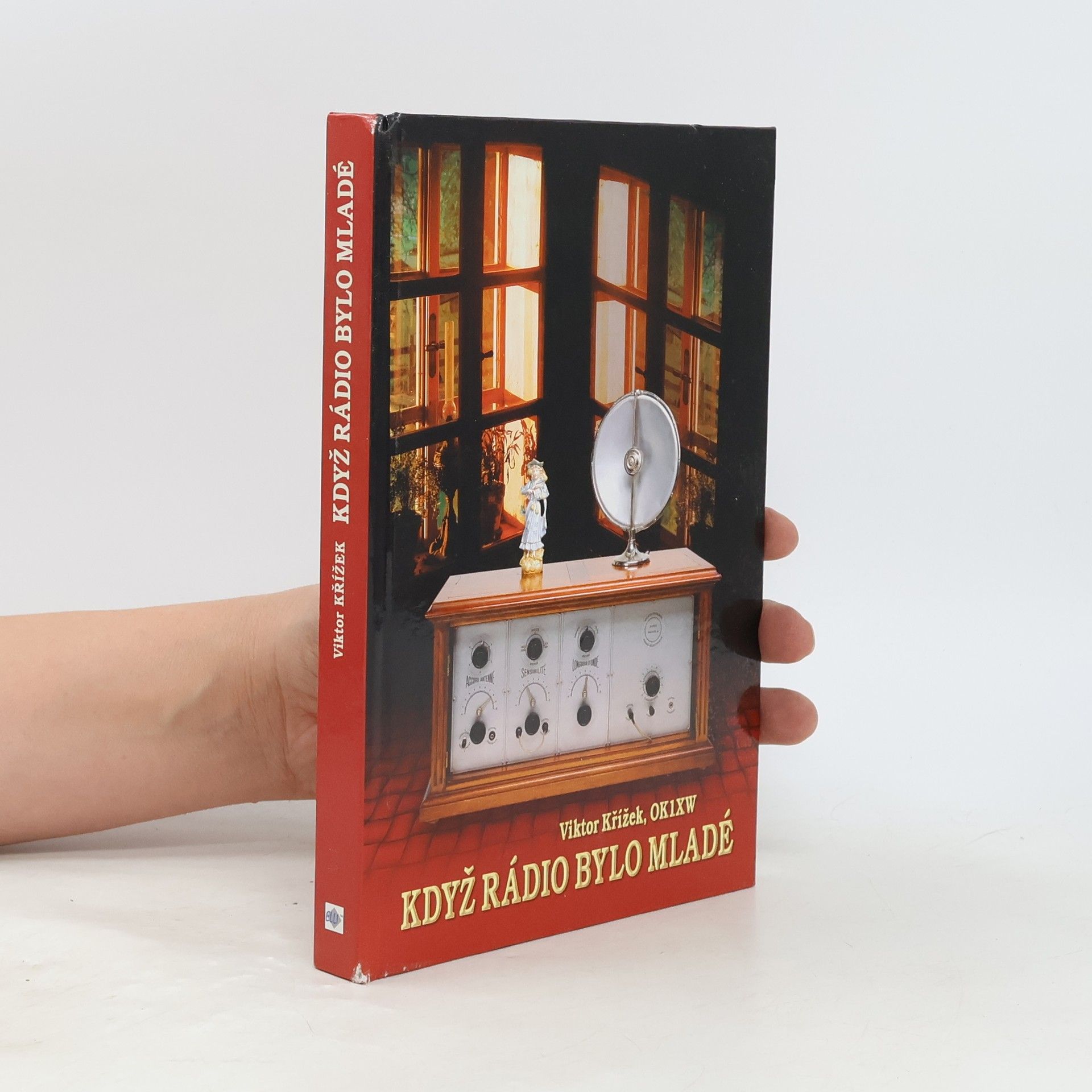 Viktor Křížek Když rádio bylo mladé