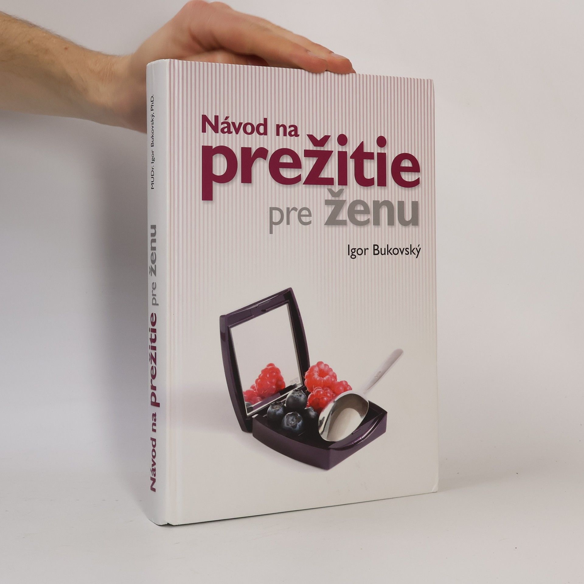 Návod na prežitie pre ženu
