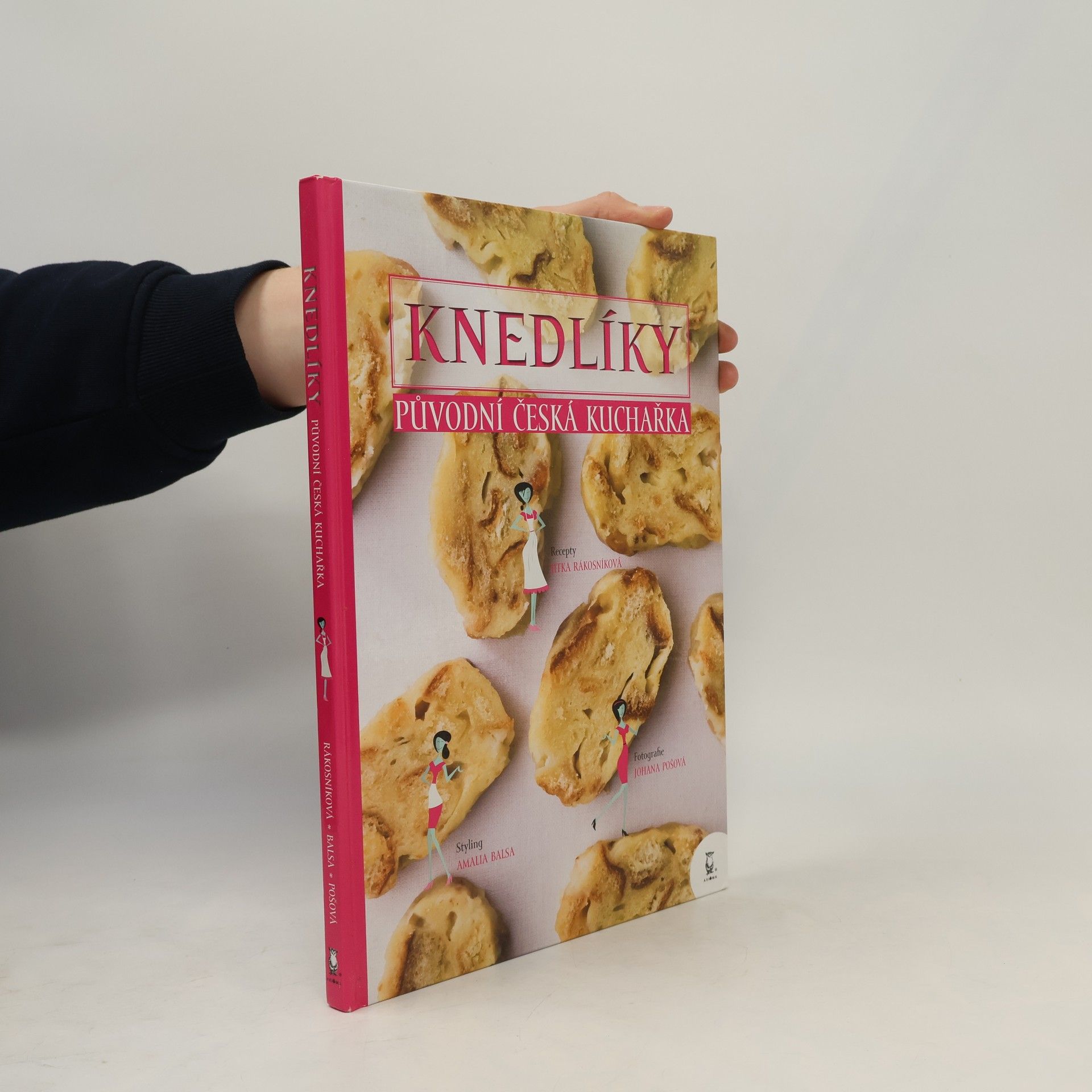 Jitka Rákosníková Knedlíky: Původní česká kuchařka