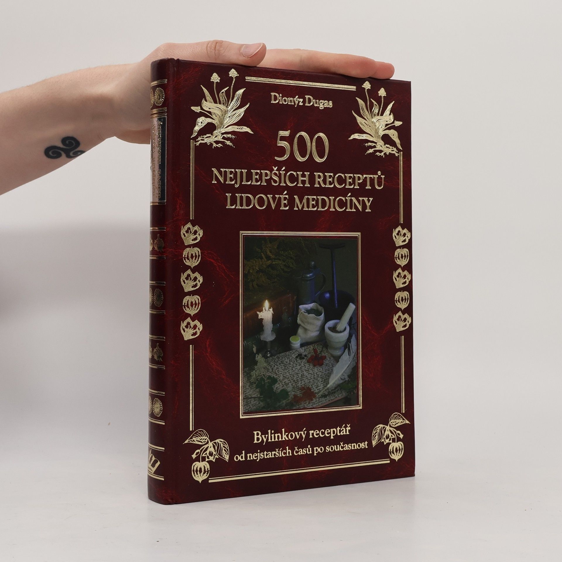 Dionýz Dugas 500 nejlepších receptů lidové medicíny