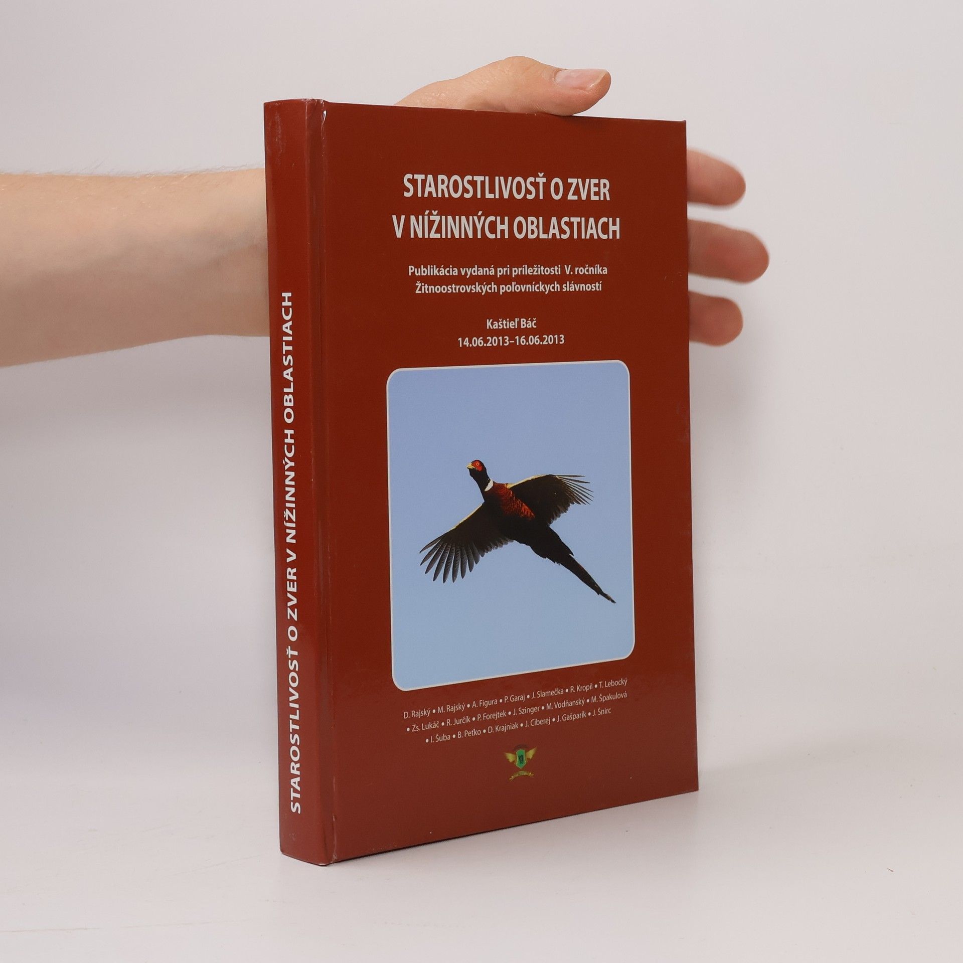 Autorenkollektiv Starostlivosť o zver v nížinných oblastiach