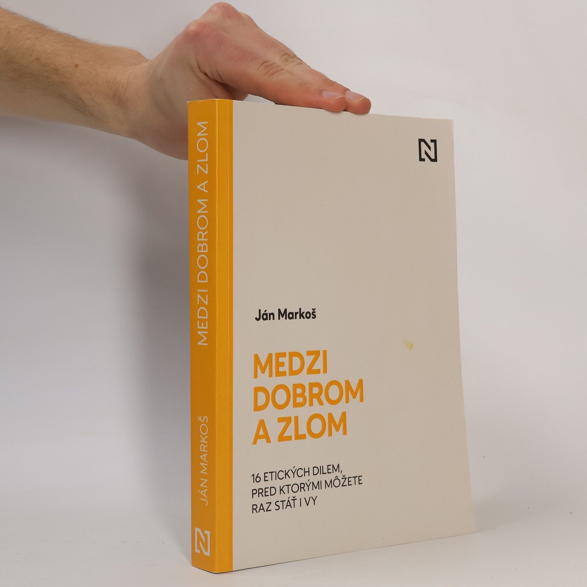 Ján Markoš Medzi dobrom a zlom