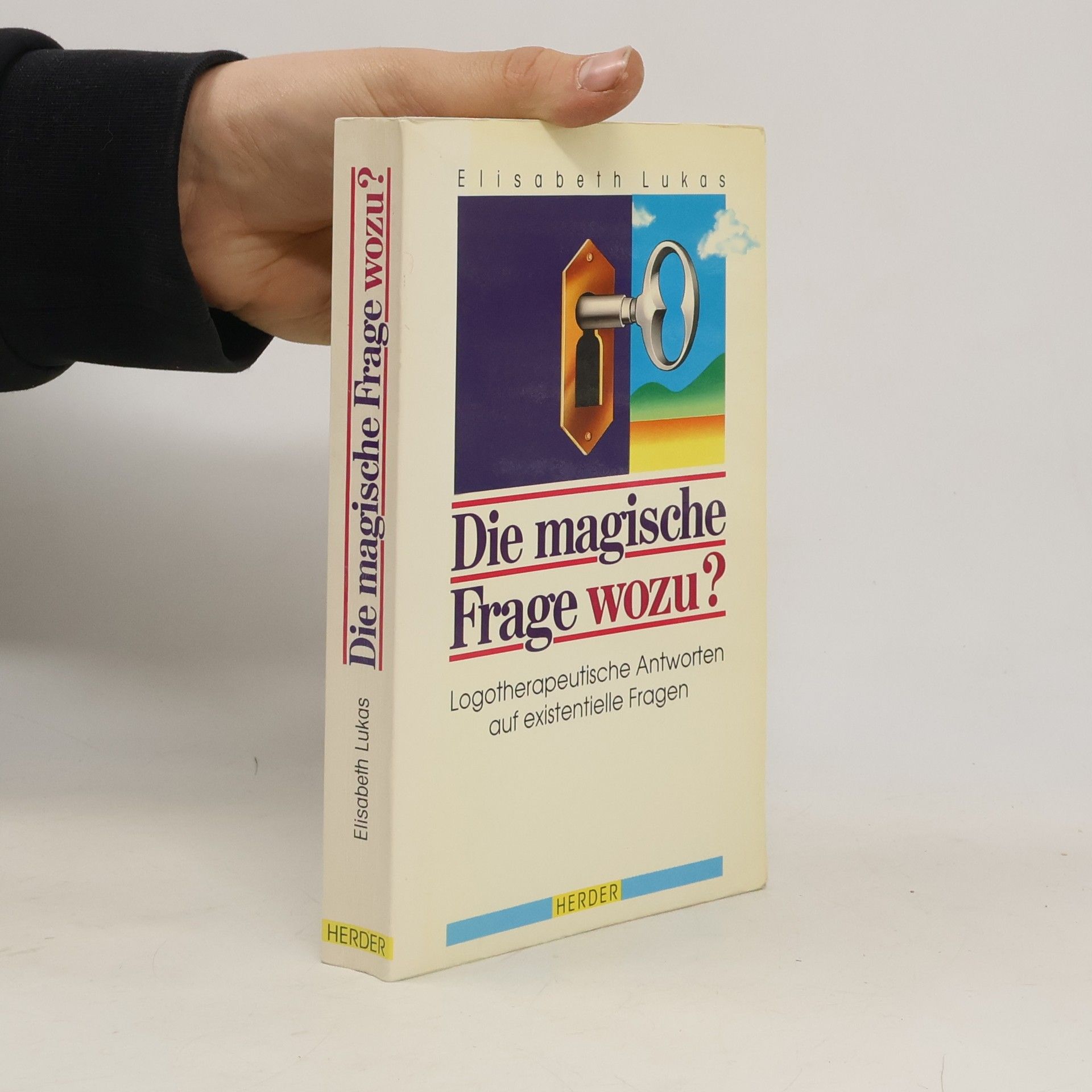 Die magische Frage "wozu?"