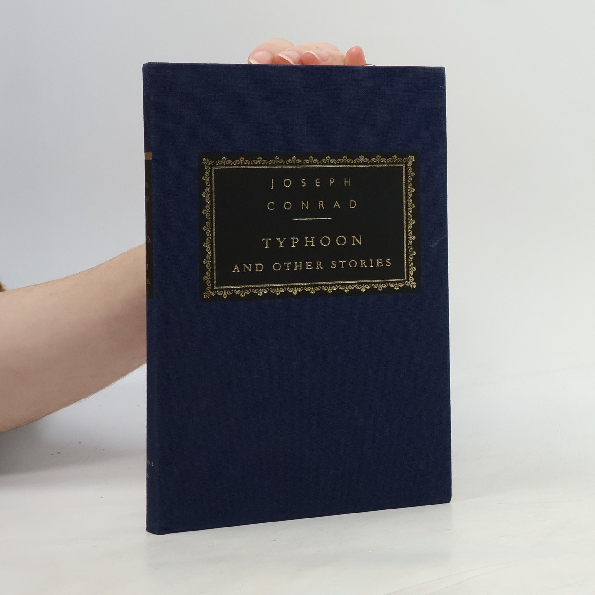 Joseph Conrad Everyman's Library Classics Series: Typhoon and Other Stories