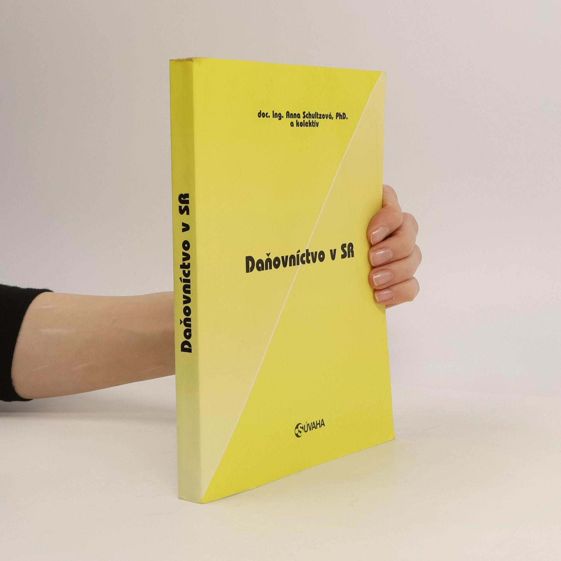 Anna Schultzová Daňovníctvo v Slovenskej republike