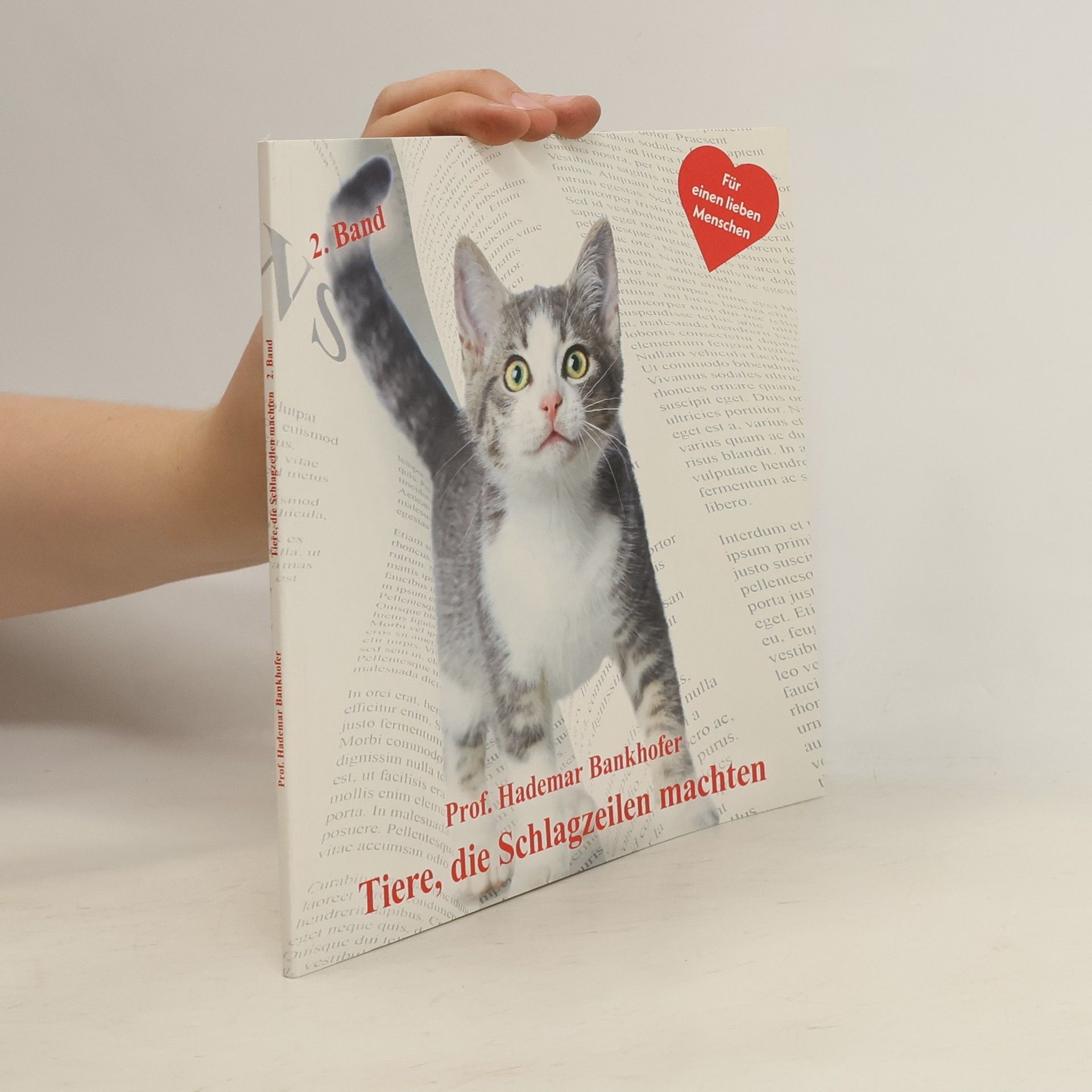 Hademar Bankhofer Tiere, die Schlagzeilen machten 2