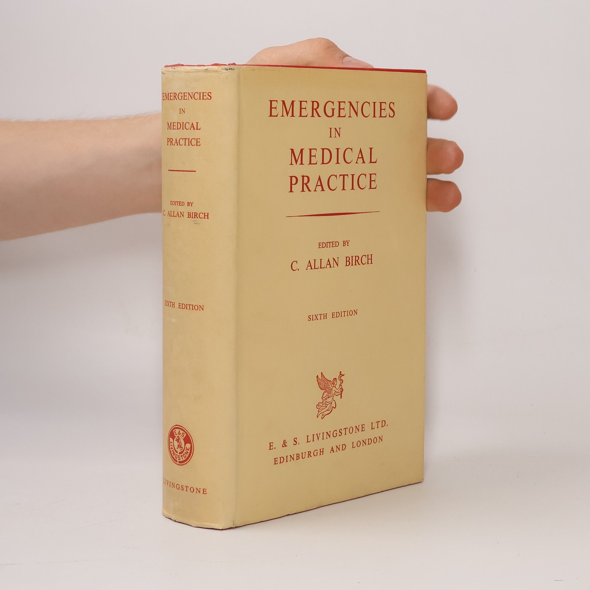 C. Allan Birch Emergencies in Medical Practice