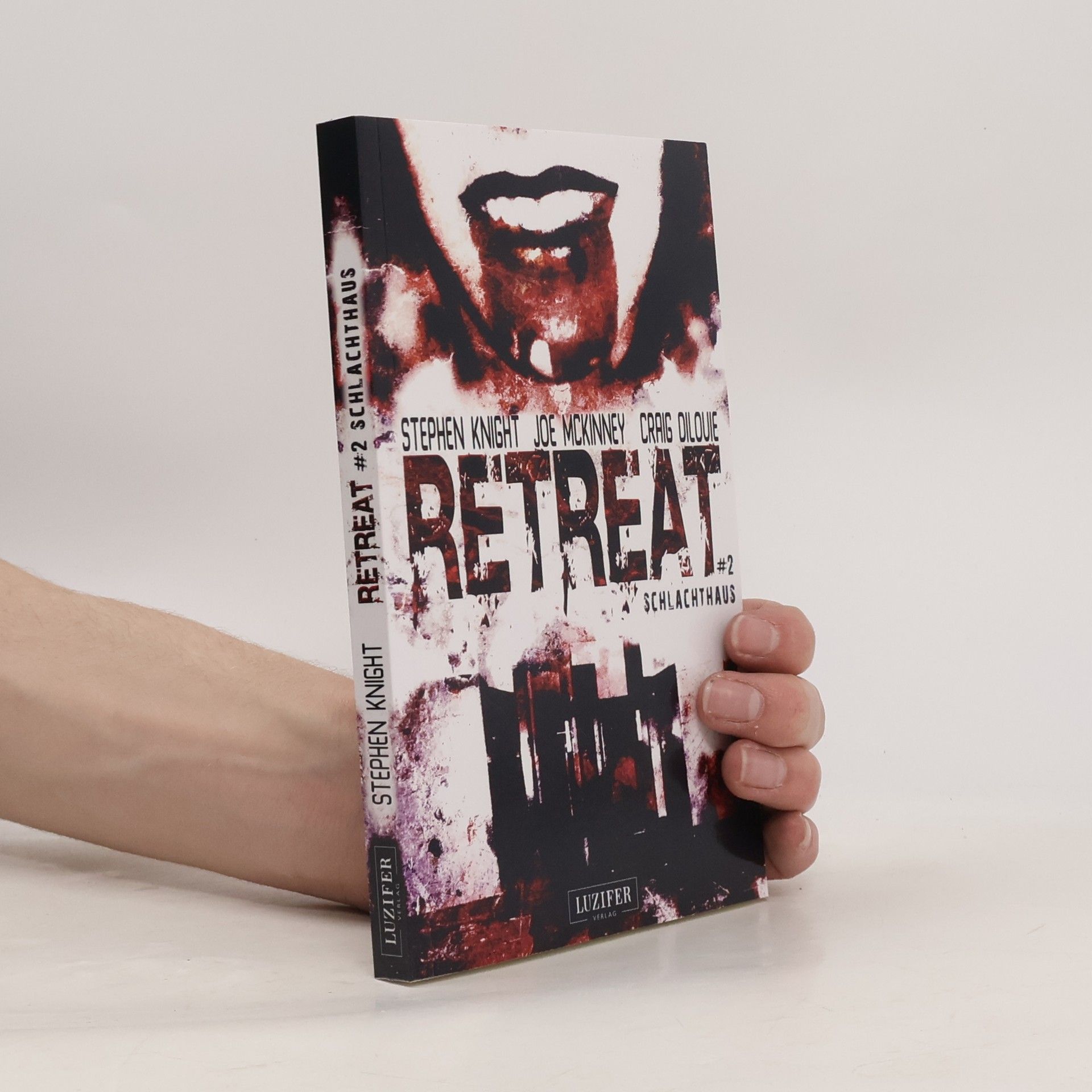 Stephen Knight Retreat 2 - Schlachthaus. Horror-Thriller