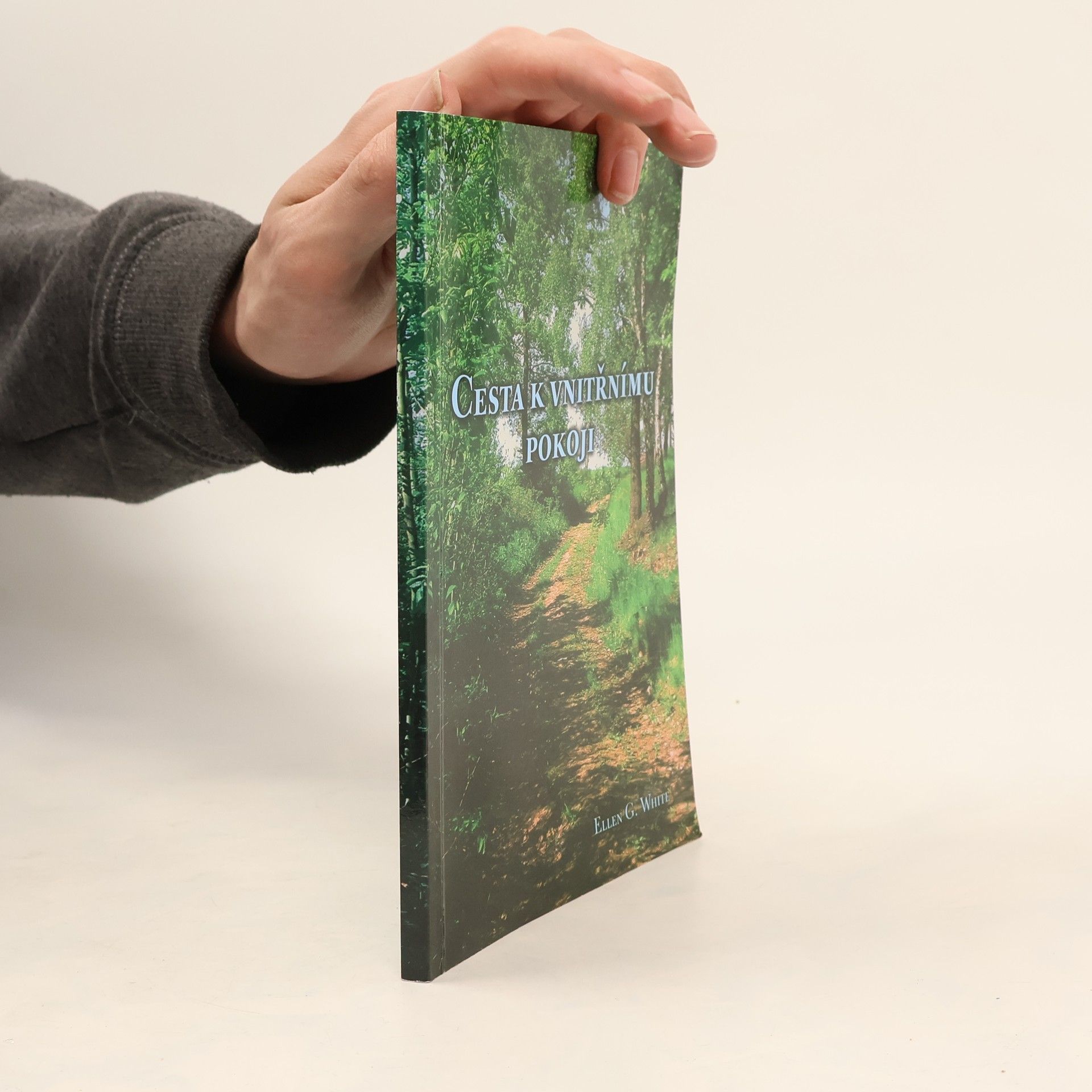 Ellen G. White Cesta k vnitřnímu pokoji