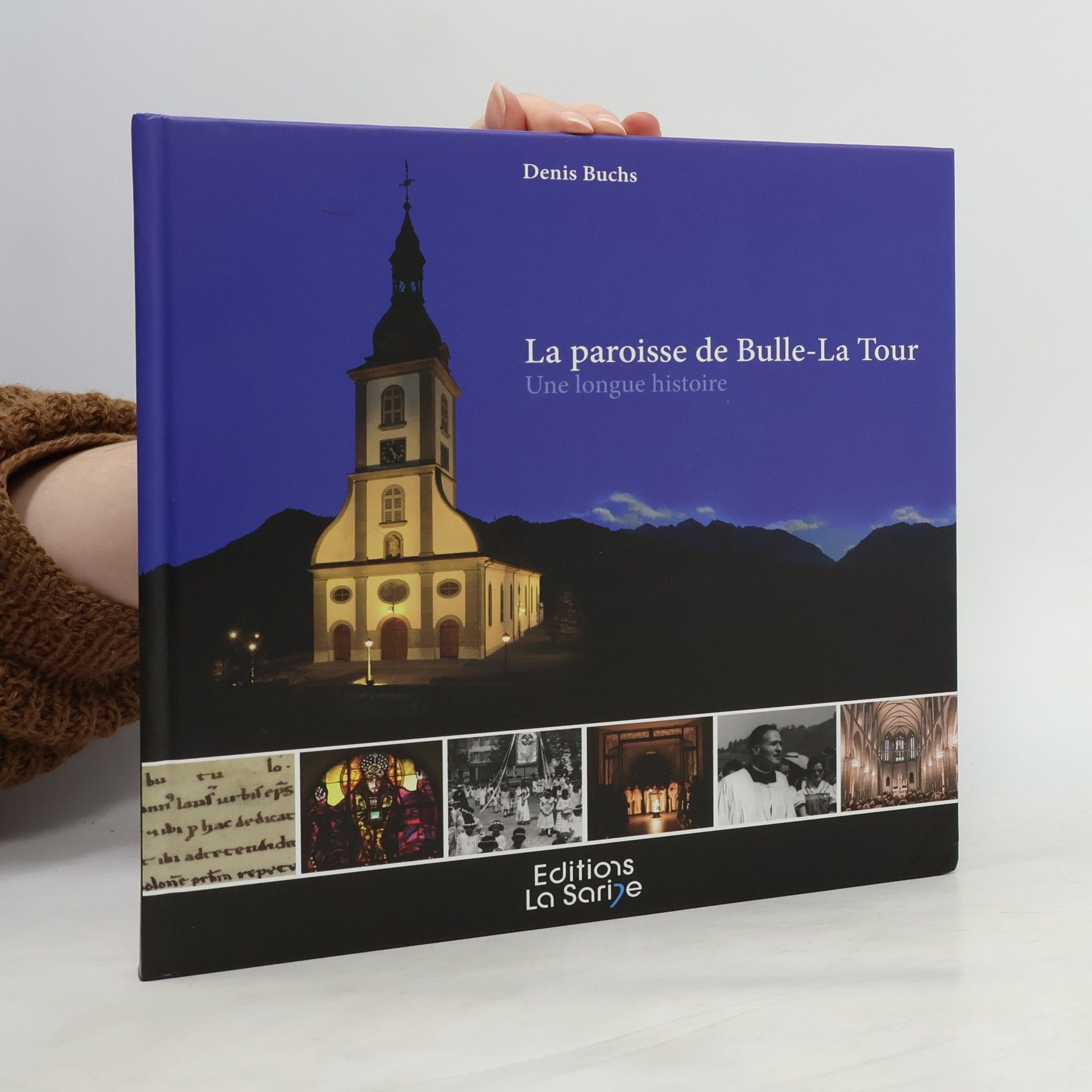 Denis Buchs La paroisse de Bulle-La-Tour