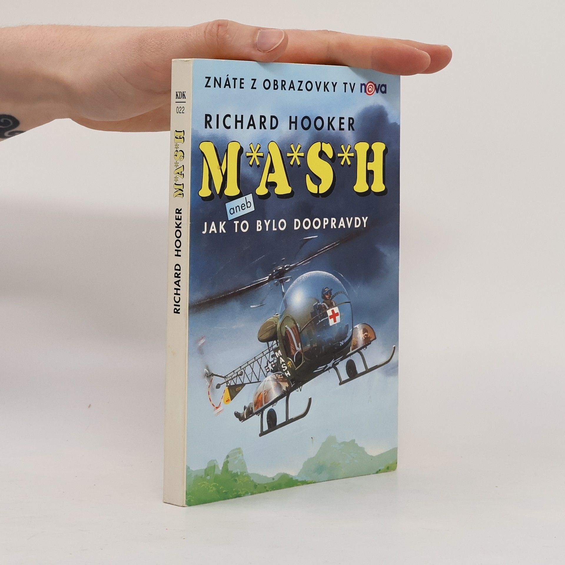 Richard Hooker M*A*S*H. Jak to bylo doopravdy