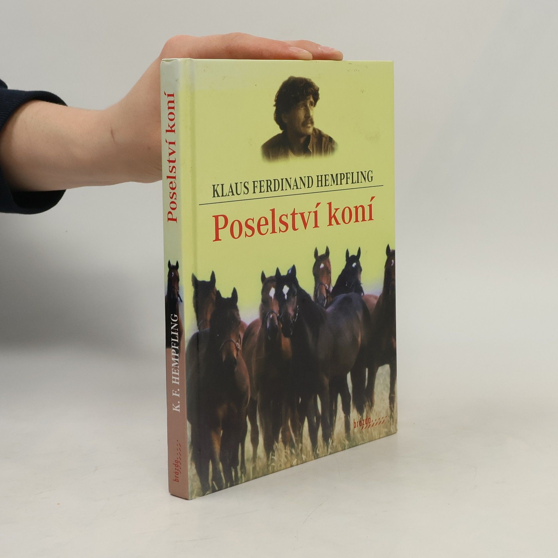 Klaus Ferdinand Hempfling Poselství koní