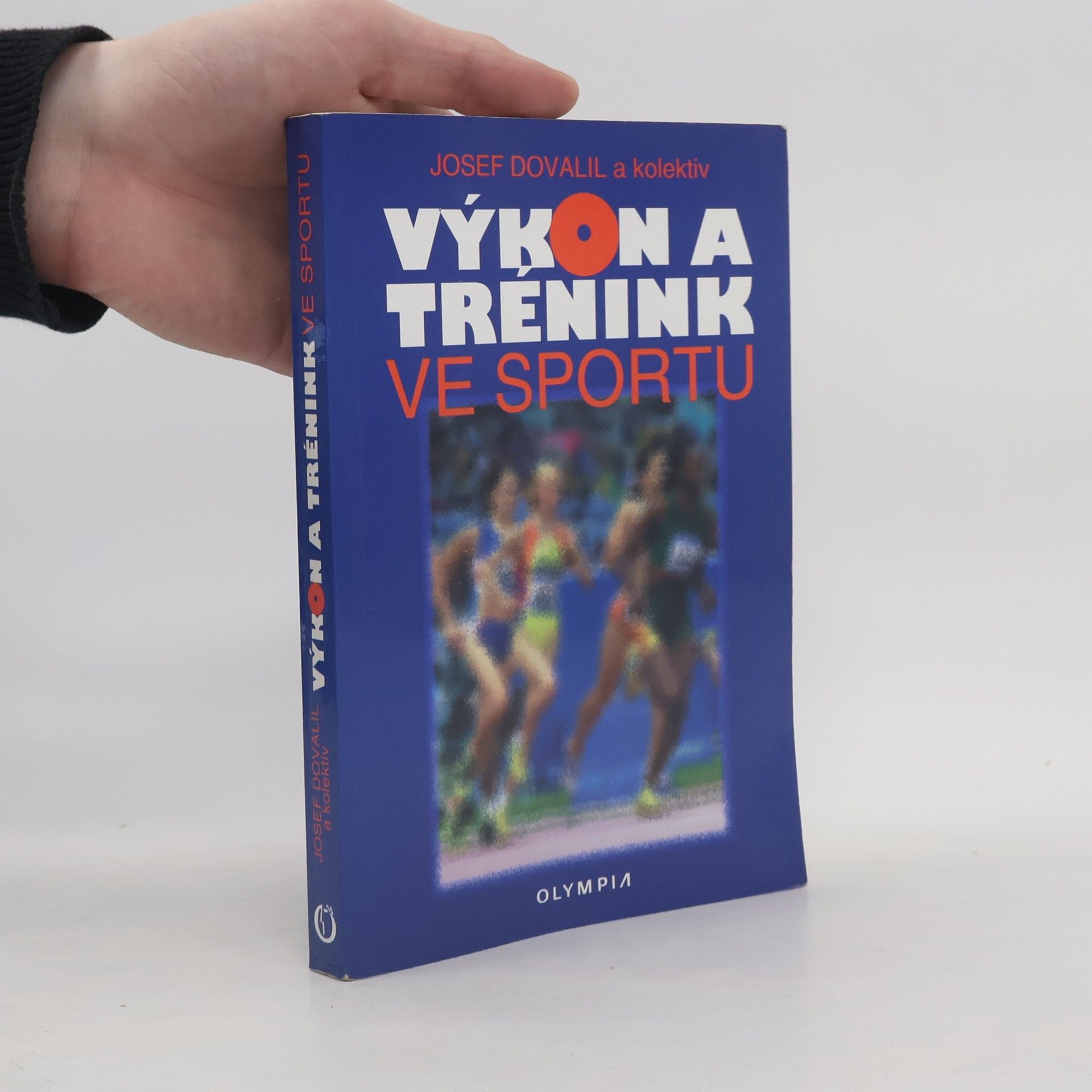 Josef Dovalil Výkon a trénink ve sportu