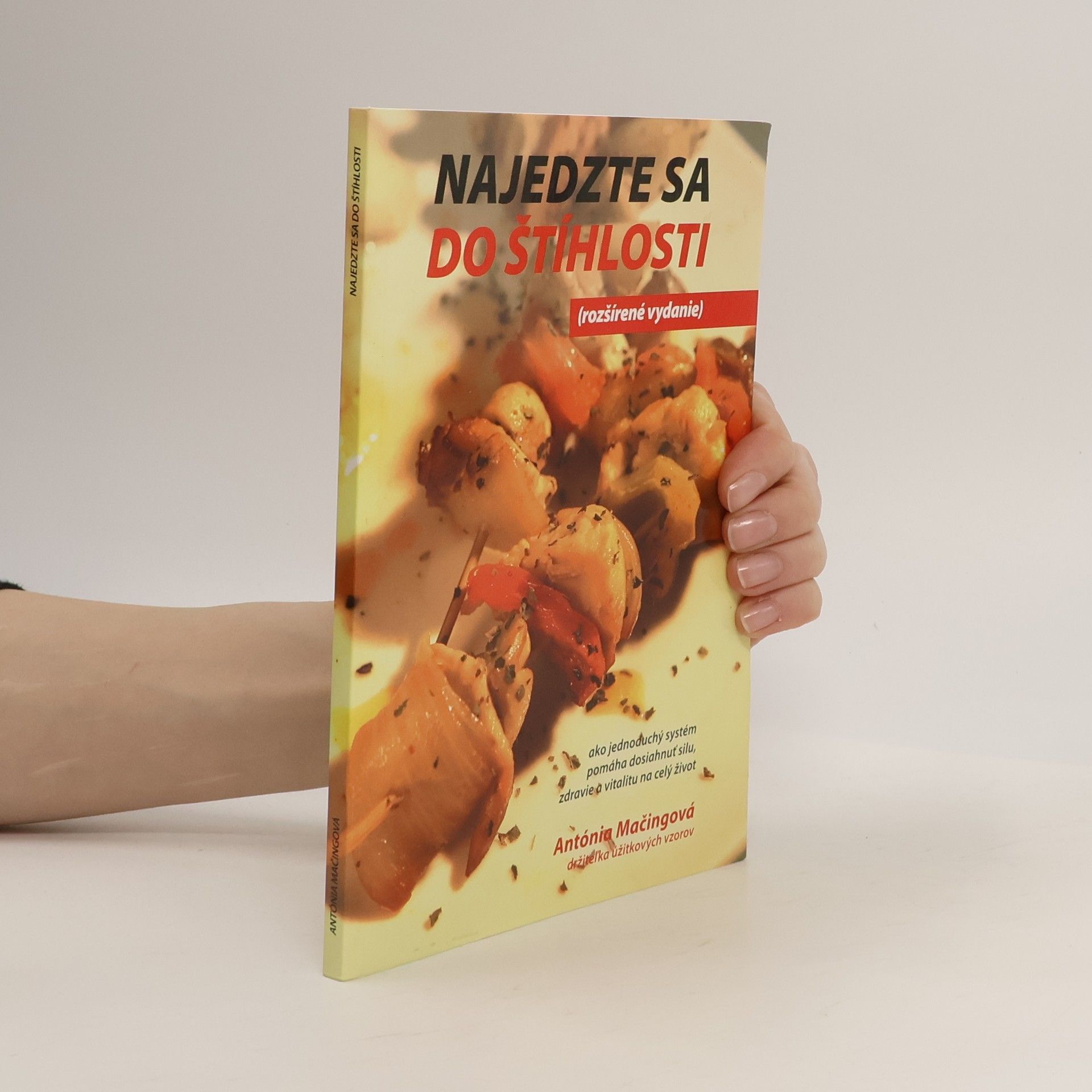 Antónia Mačingová Najedzte sa do štíhlosti