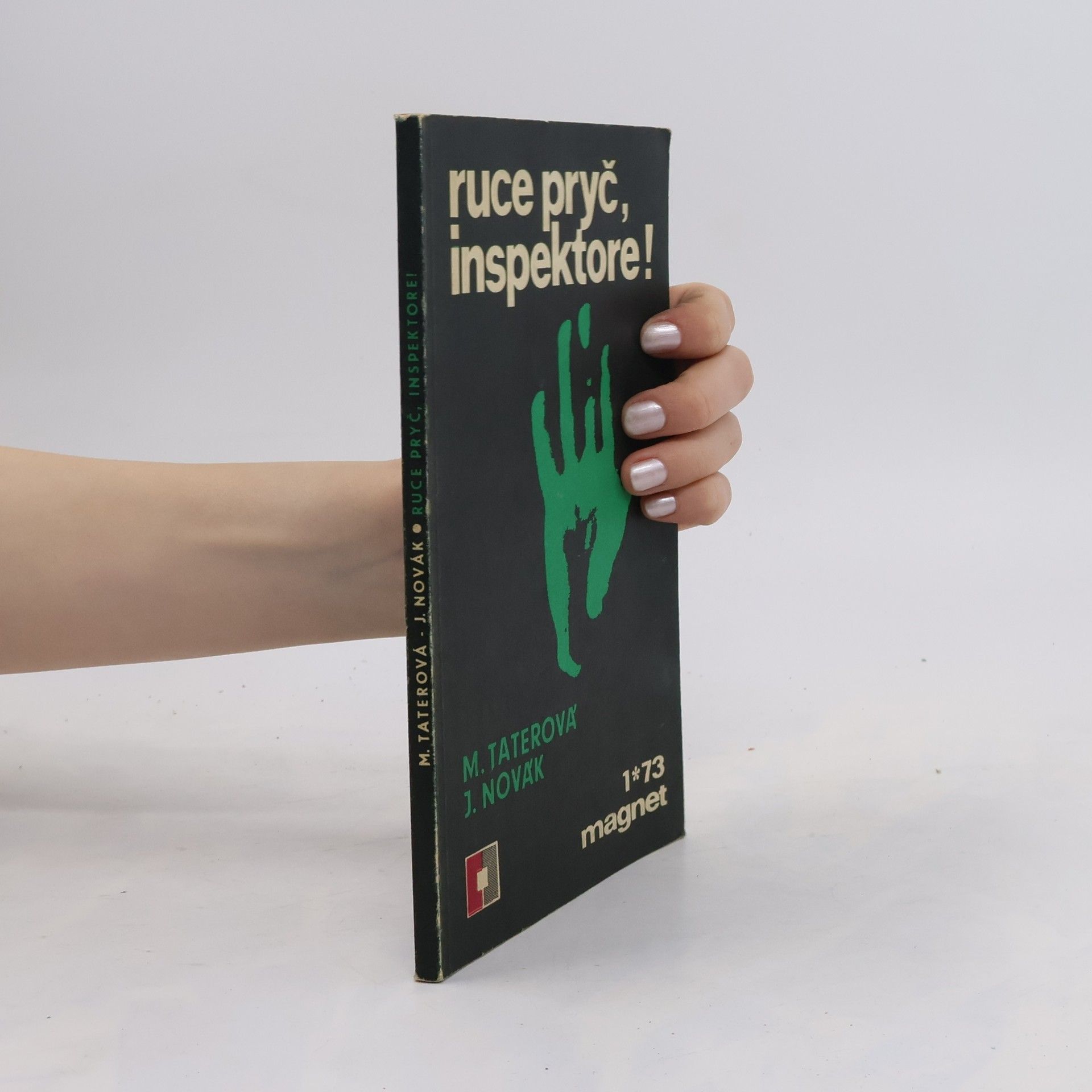 M. Taterová Ruce pryč, inspektore