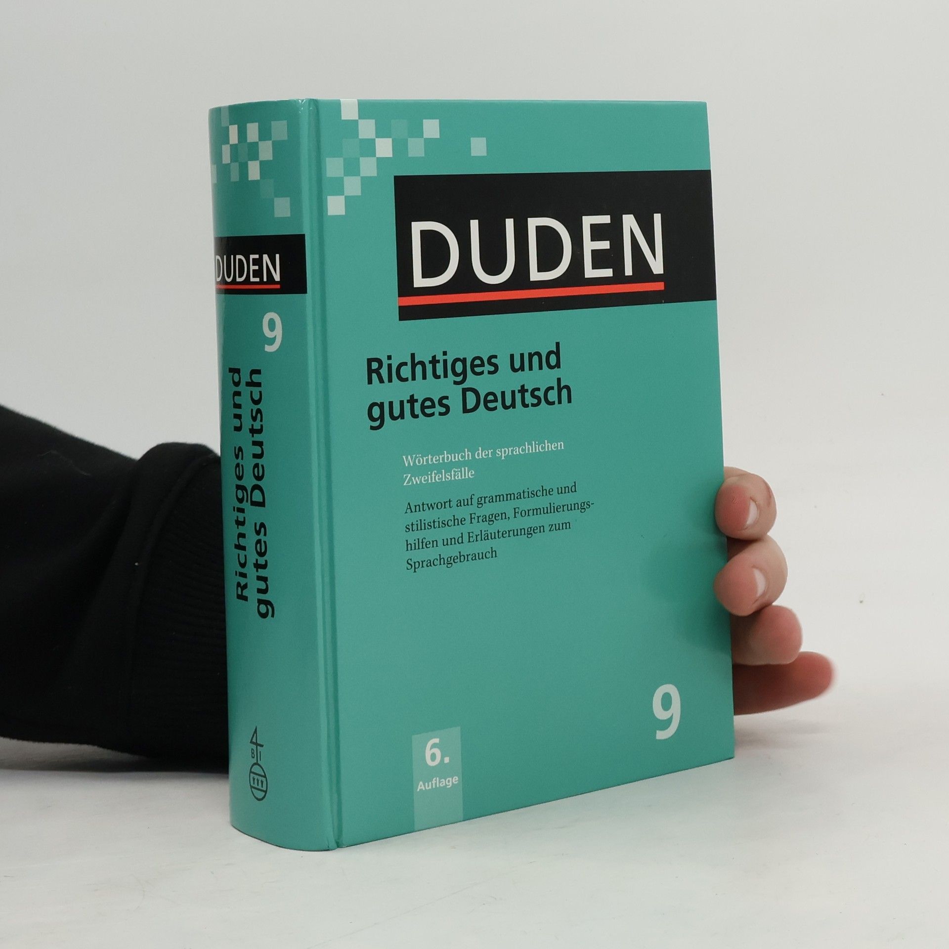 Duden. Band 9. Richtiges und gutes Deutsch