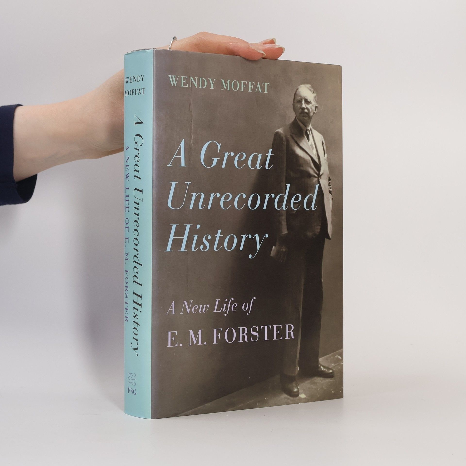 Wendy Moffat A Great Unrecorded History