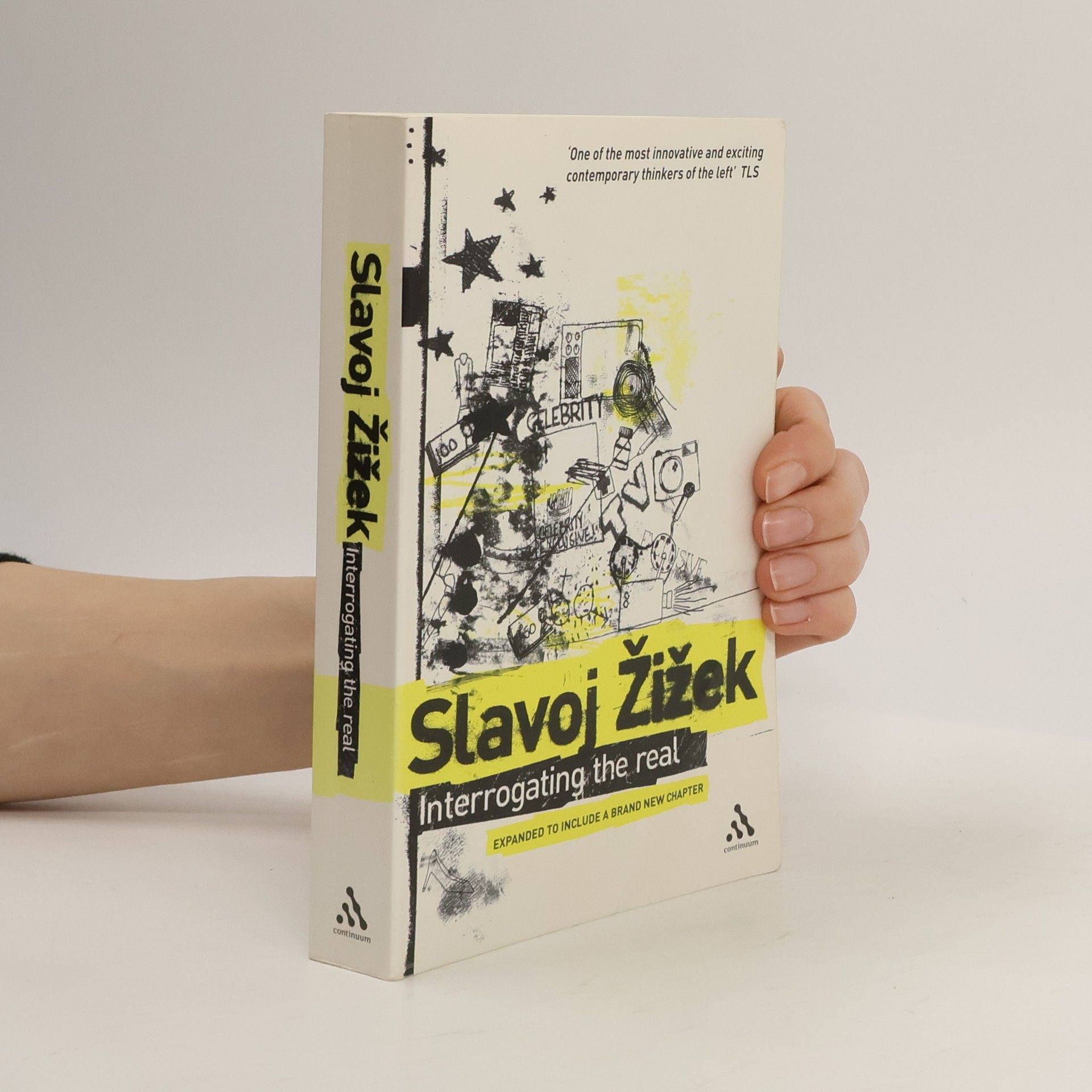 Slavoj Žižek Interrogating the Real