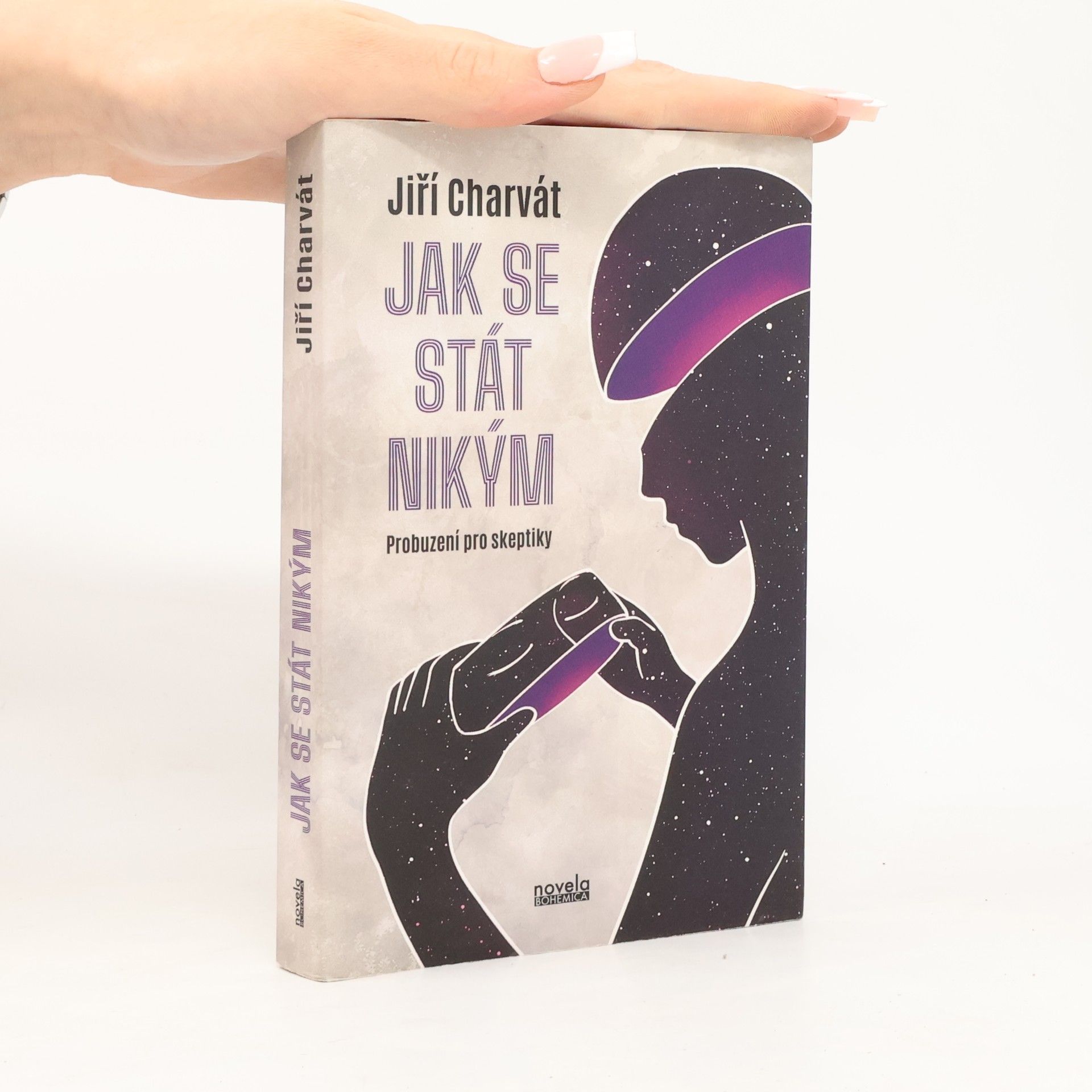 Jiří Charvát Jak se stát nikým: Probuzení pro skeptiky