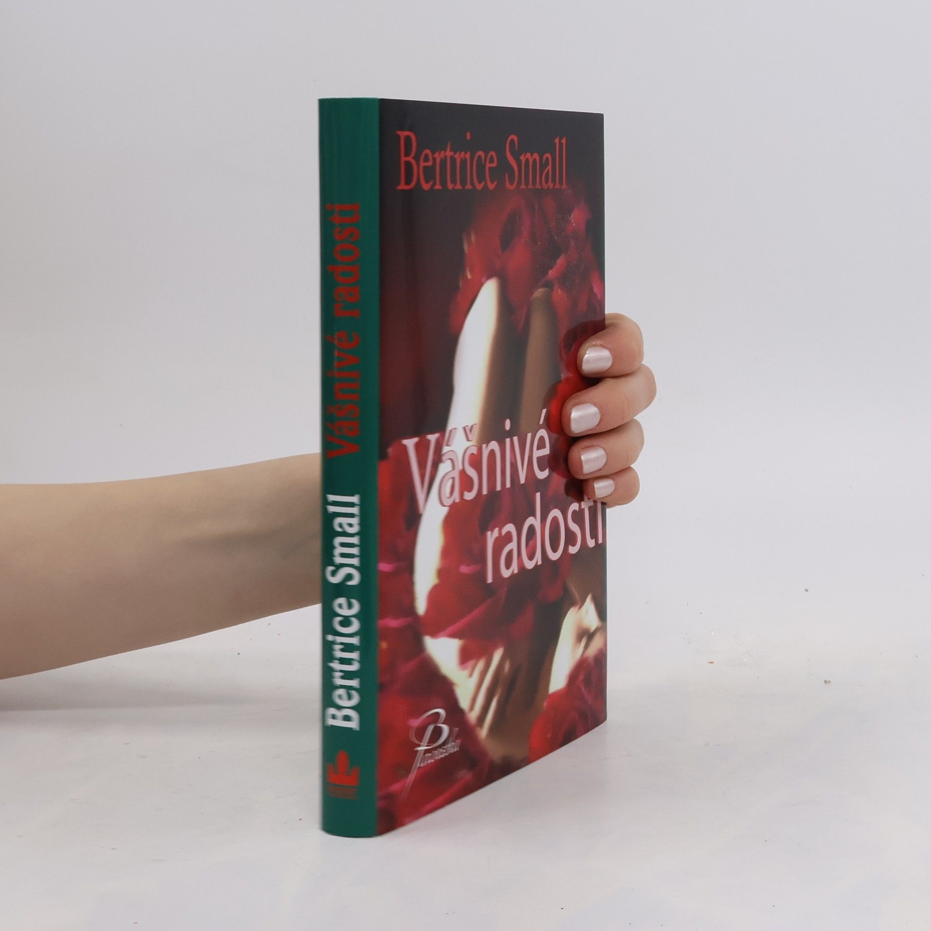 Bertrice Small Vášnivé radosti