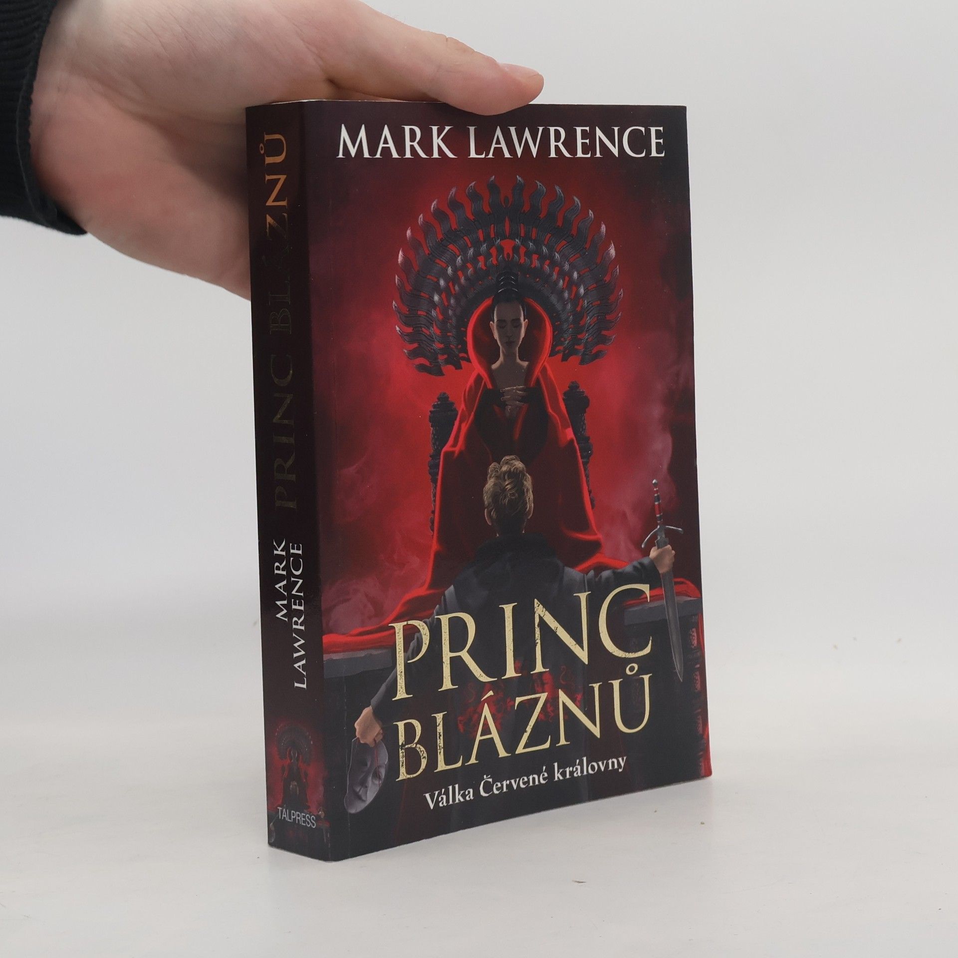 Mark Lawrence Princ bláznů