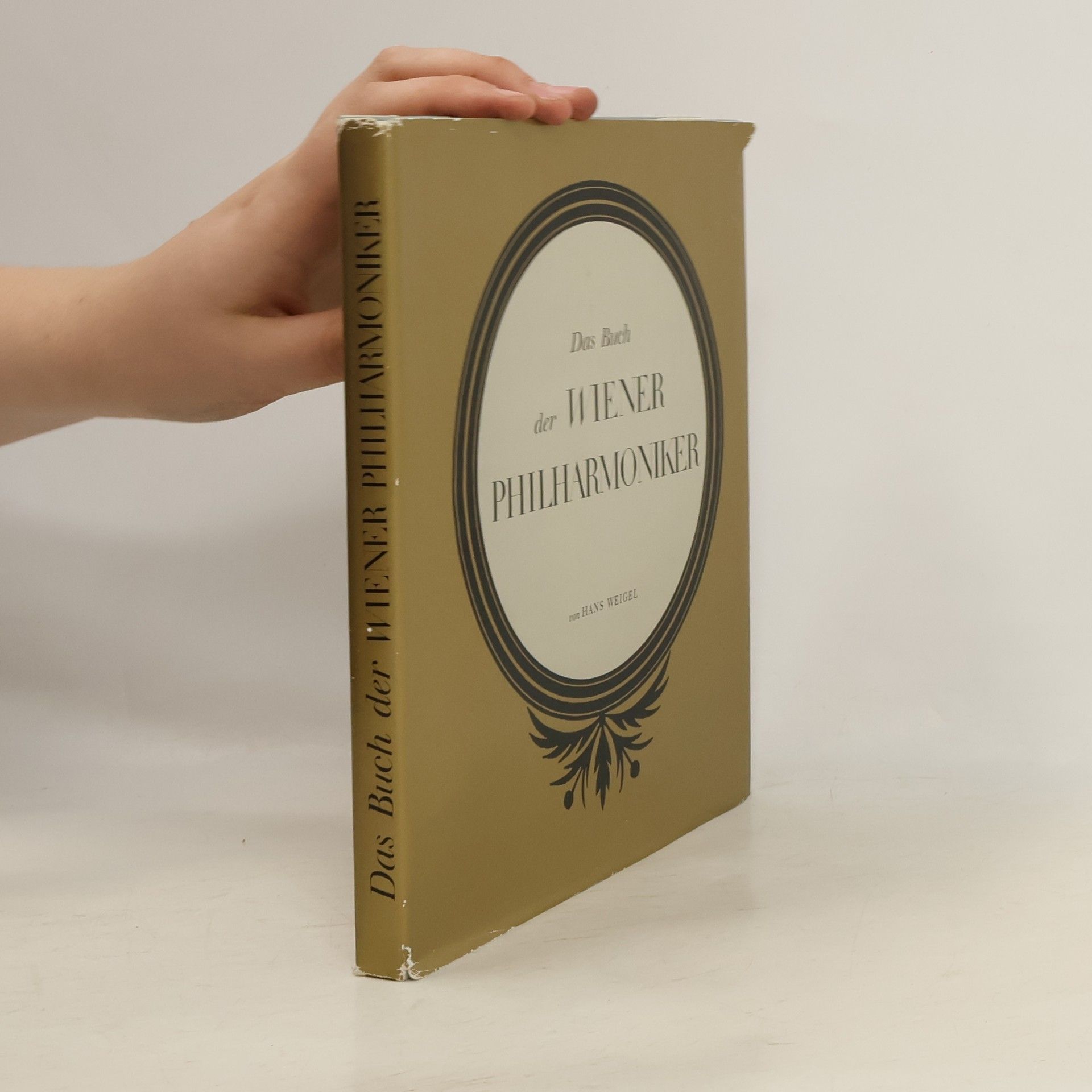 Hans Weigel Das Buch der Wiener Philharmoniker