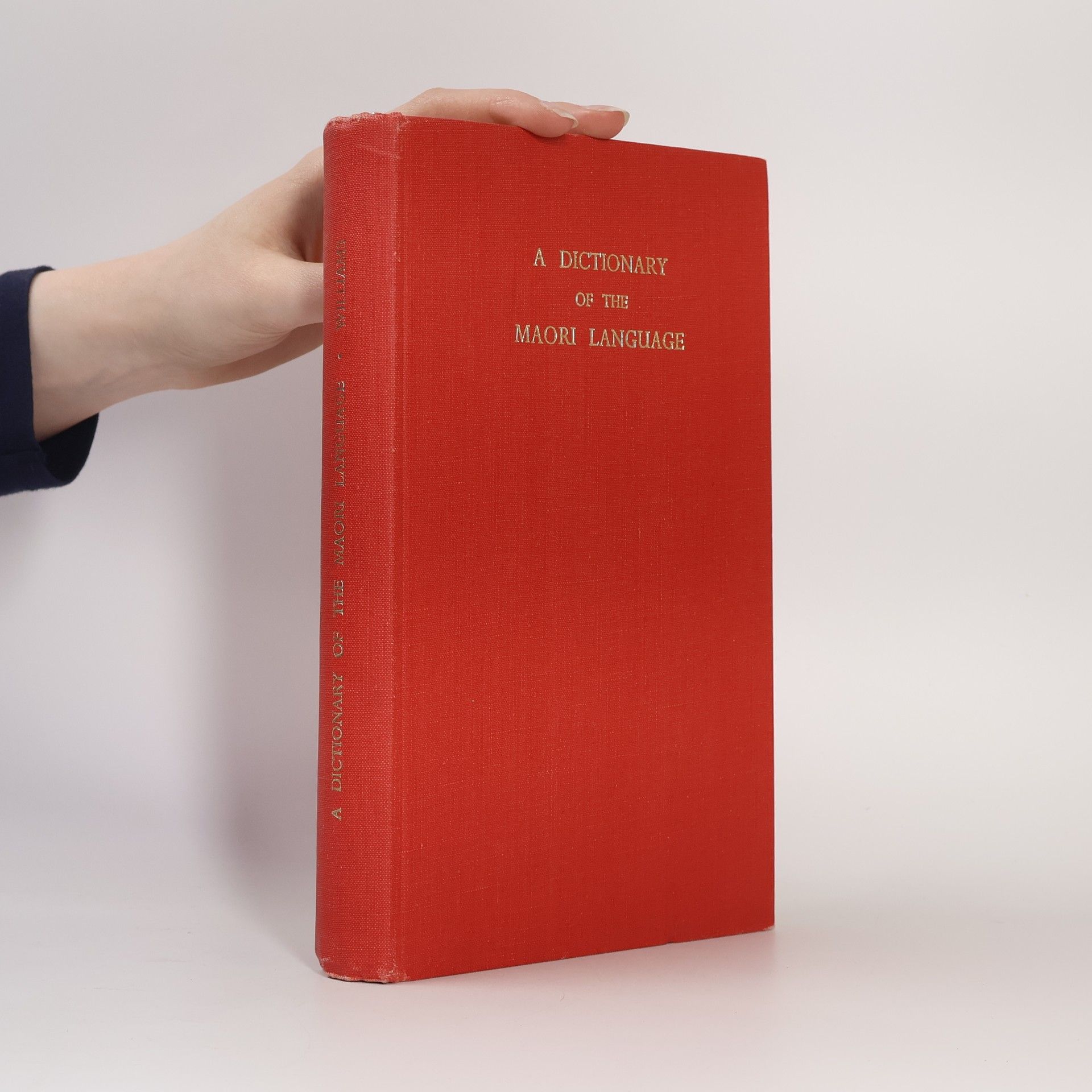 Herbert William Williams A Dictionary of the Maori Language