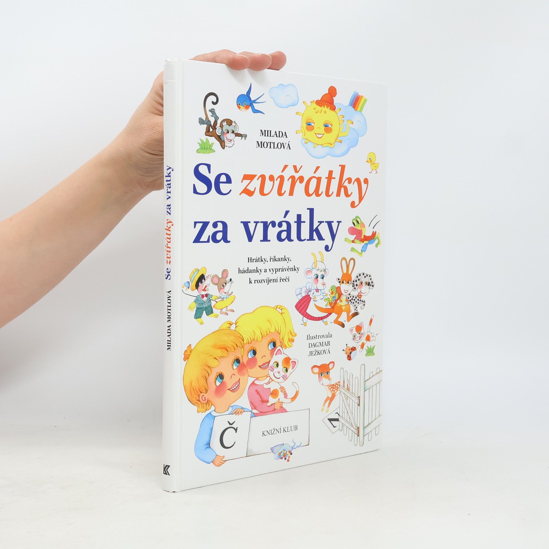 Milada Motlová Se zvířátky za vrátky