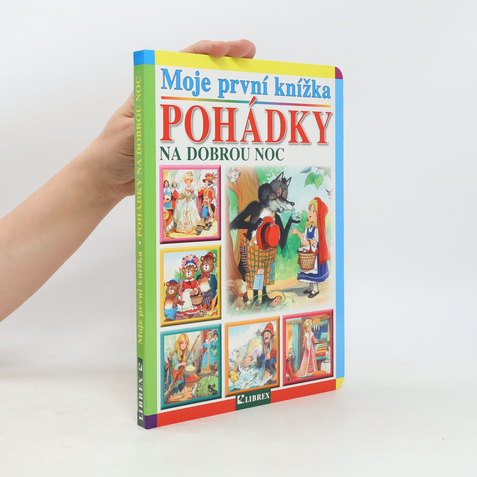 Kolektiv autorů Moje první knížka. Pohádky na dobrou noc