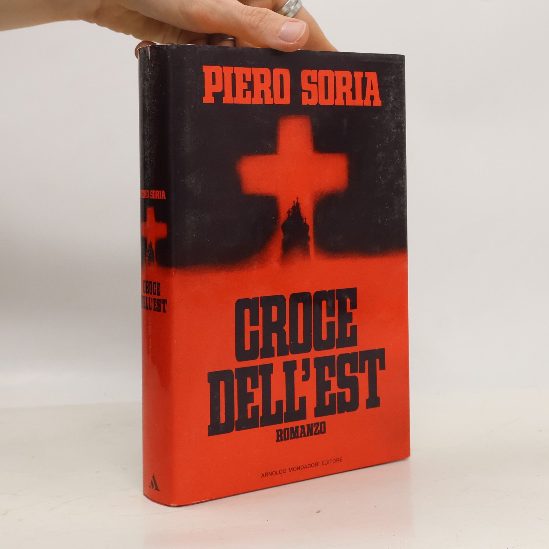 Piero Soria Croce dell'Est