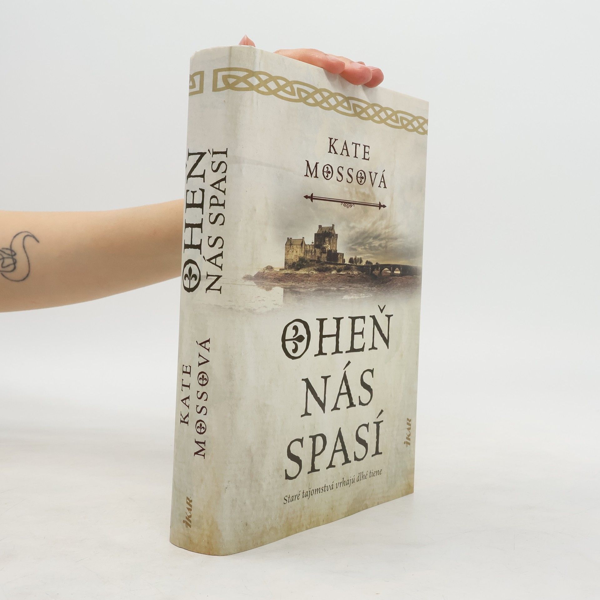 Kate Mosse Oheň nás spasí