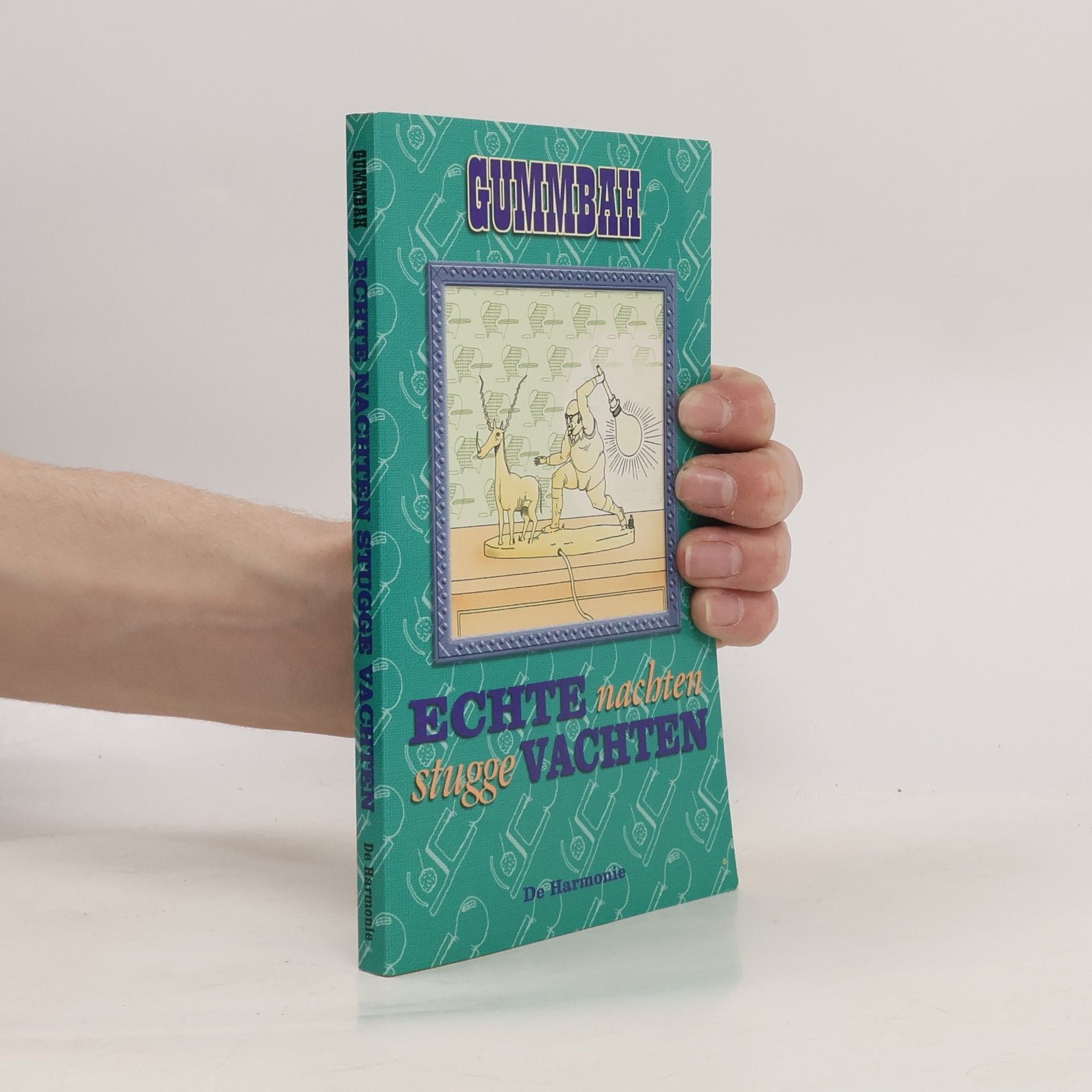 Gummbah Echte nachten stugge vachten / druk 1