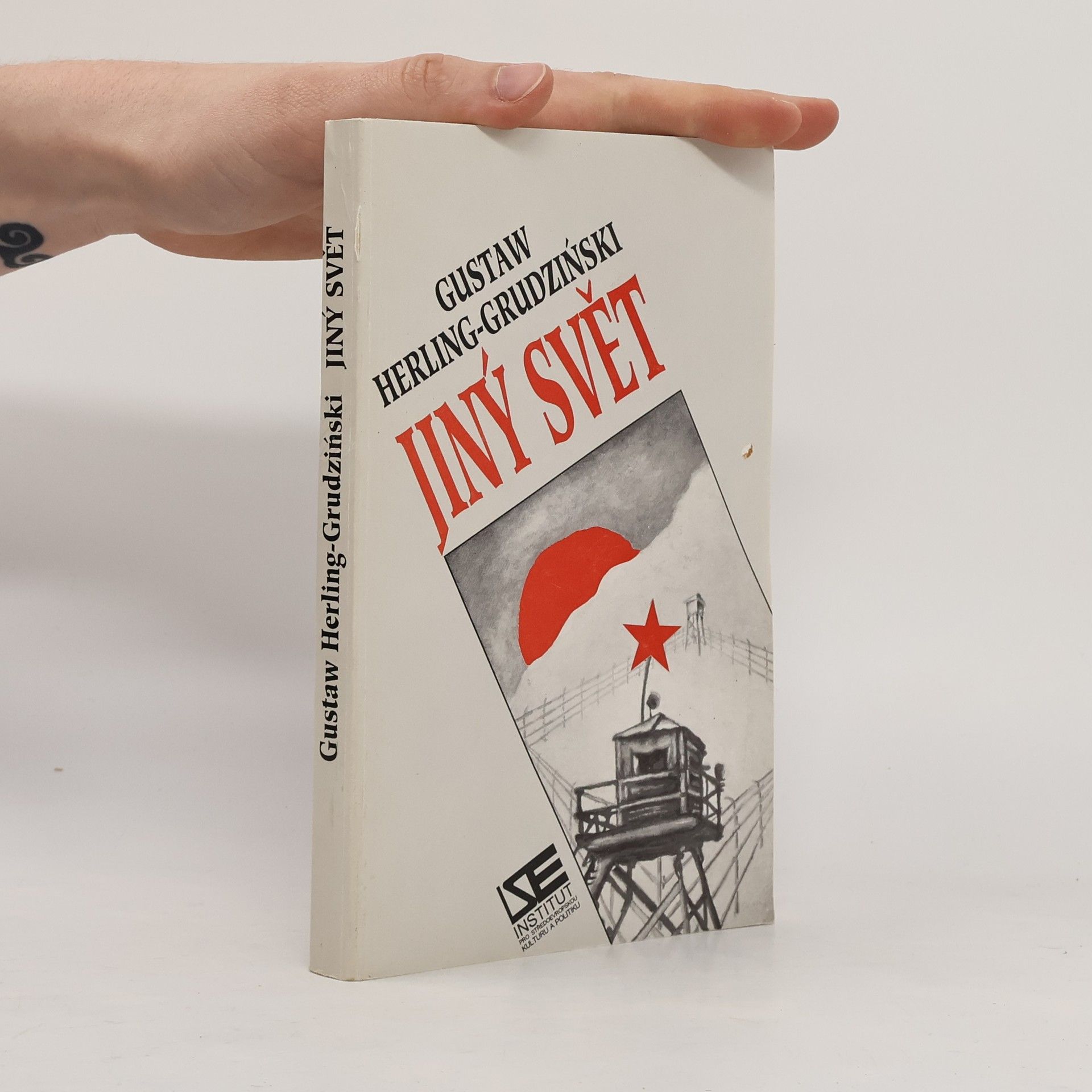 Gustaw Herling Grudziński Jiný svět