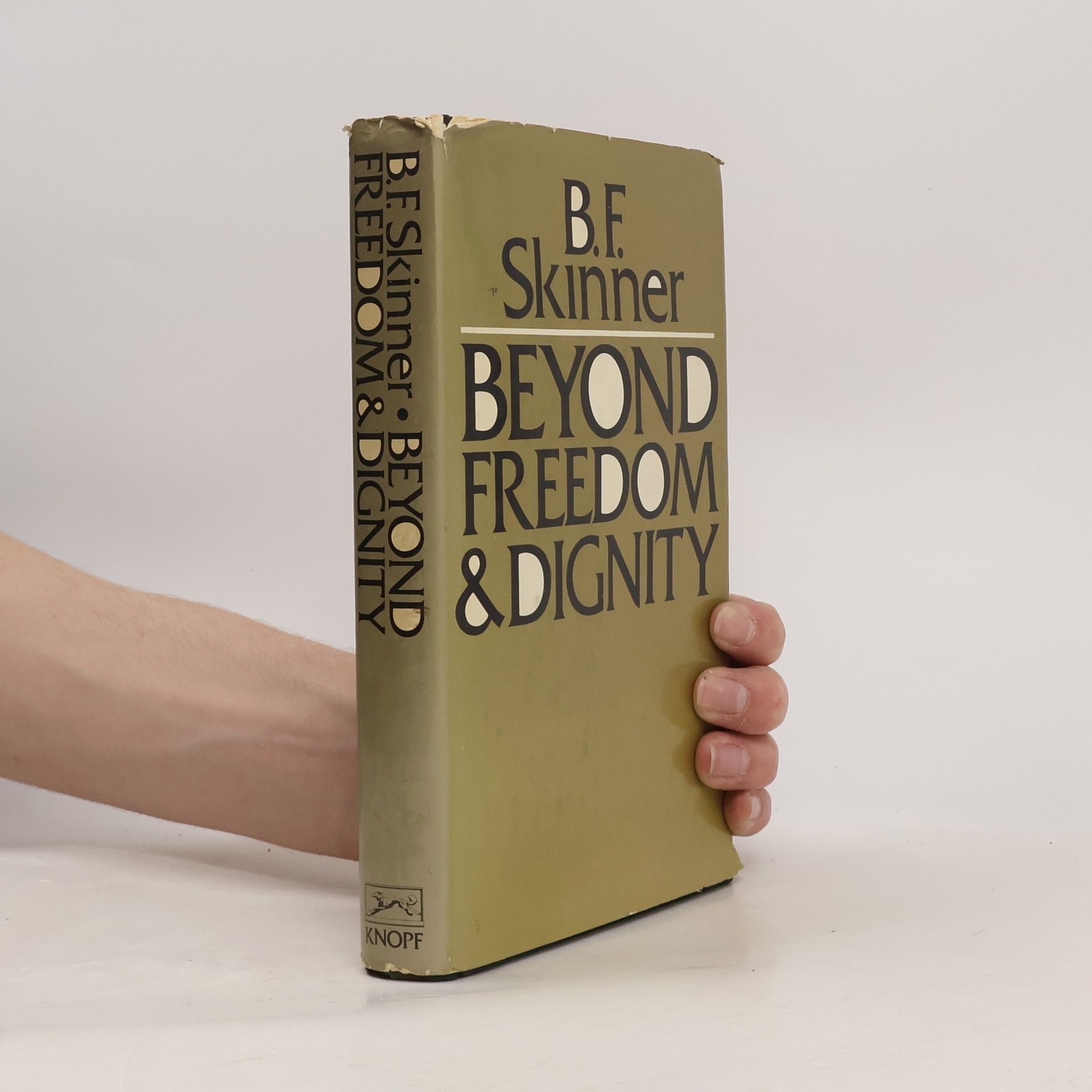 B. F. Skinner Beyond Freedom and Dignity
