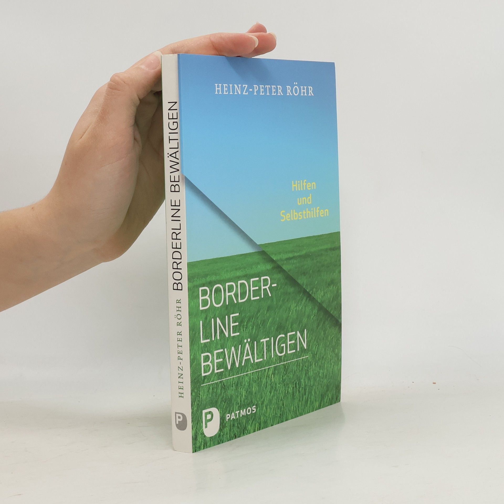 Peter-Heinz Seraphim Borderline bewältigen