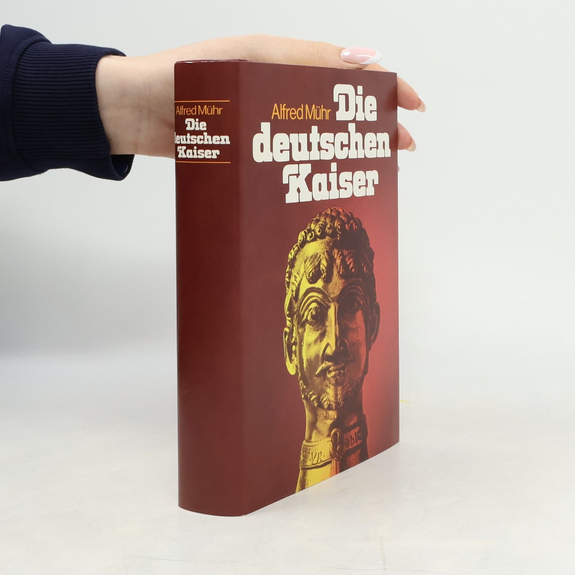 Alfred Mühr Die deutschen Kaiser