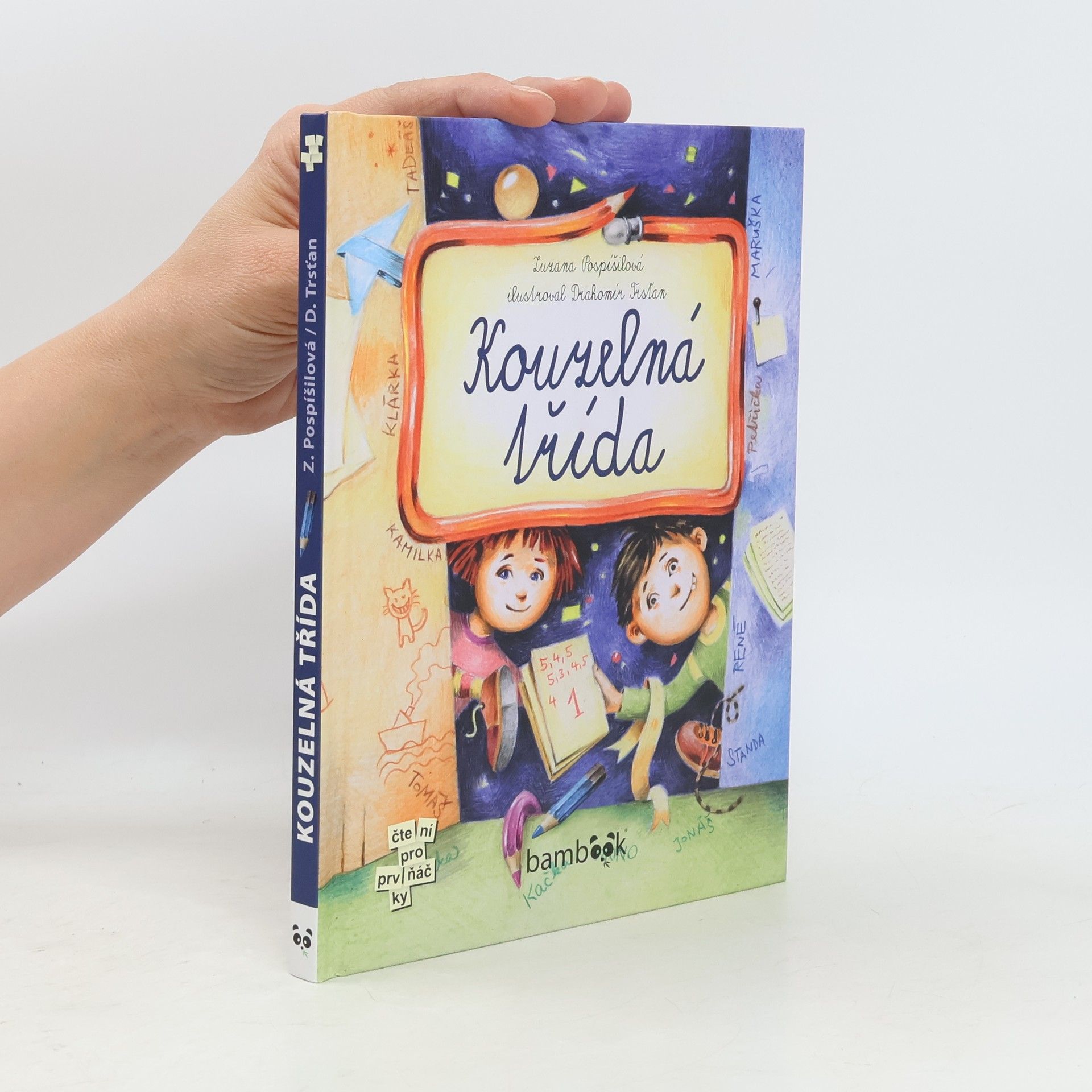Drahomír Trsťan Kouzelná třída