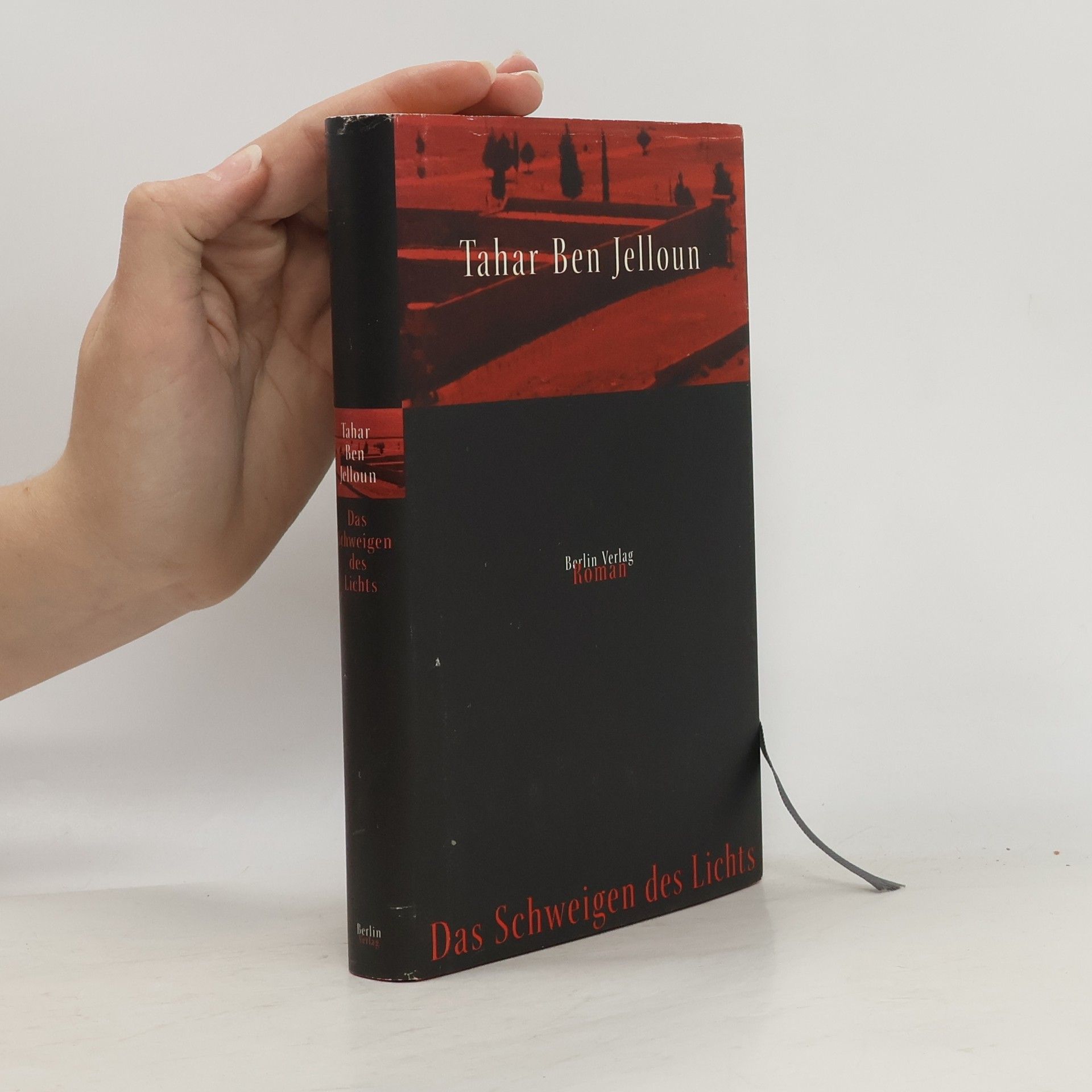 Tahar Ben Jelloun Das Schweigen des Lichts