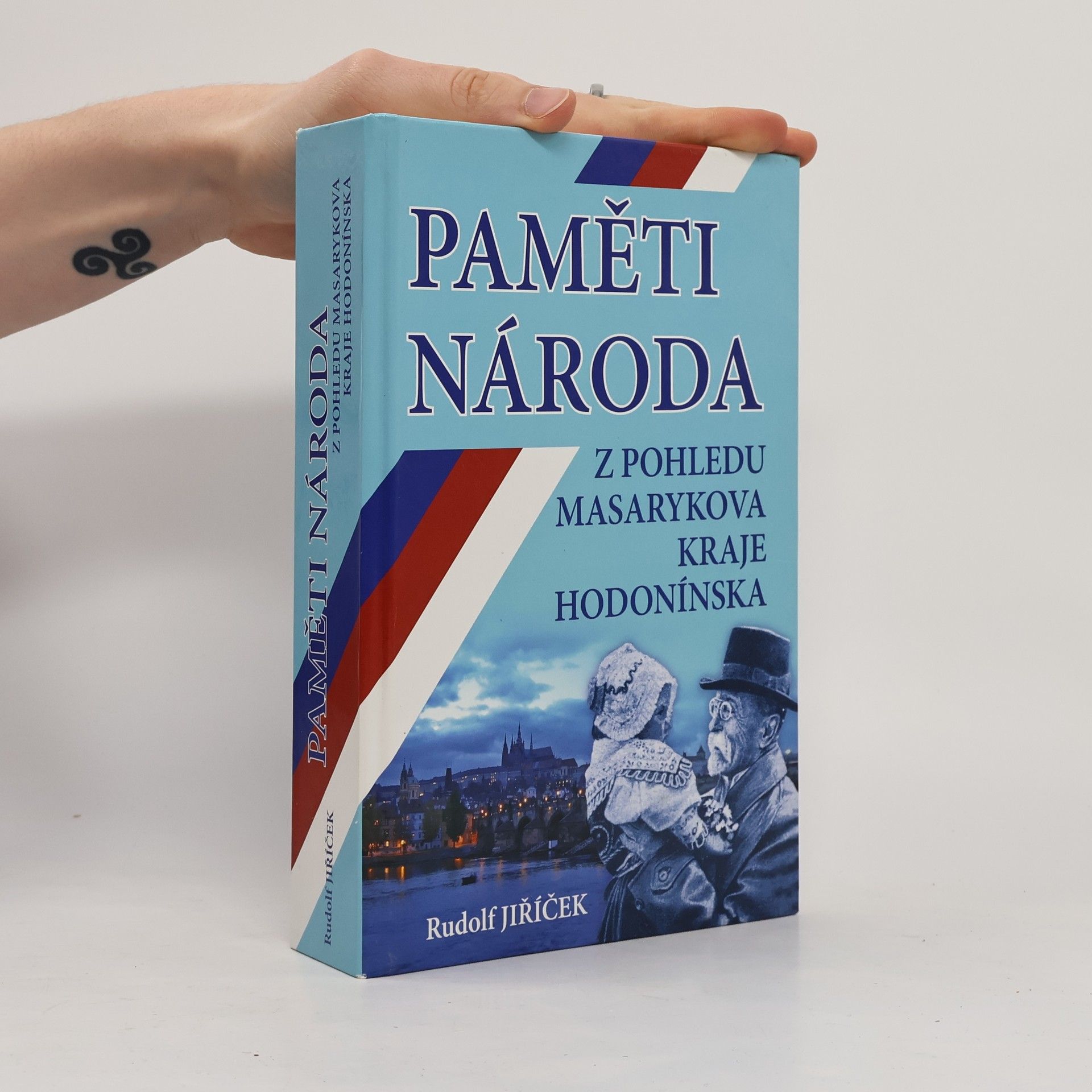 Rudolf Jiříček Paměti národa z pohledu Masarykova kraje Hodonínska