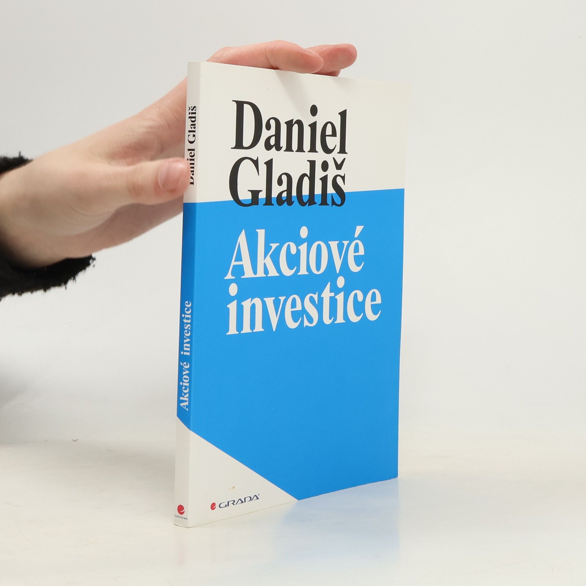 Daniel Gladiš Akciové investice