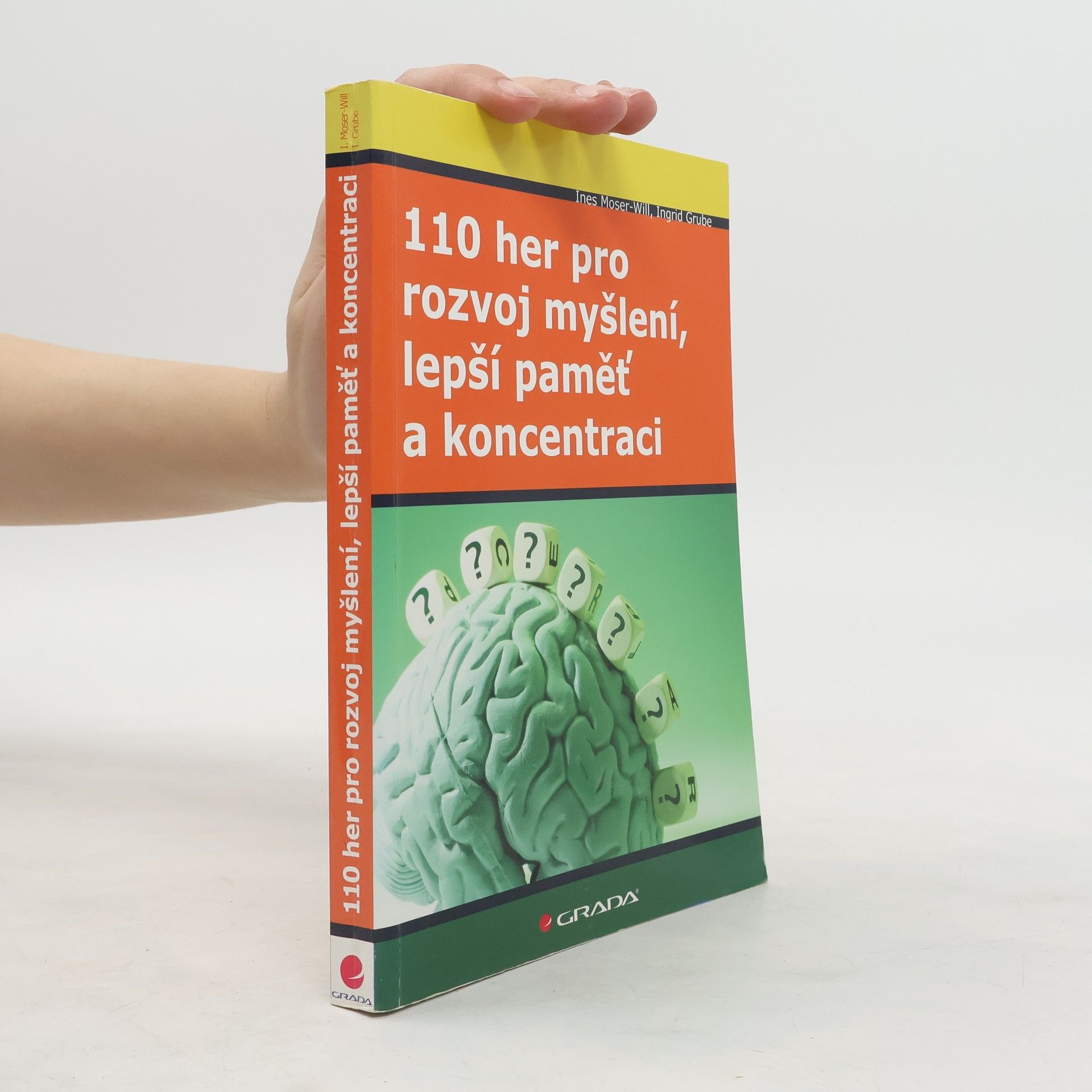 Ines Moser-Will 110 her pro rozvoj myšlení, lepší paměť a koncentraci