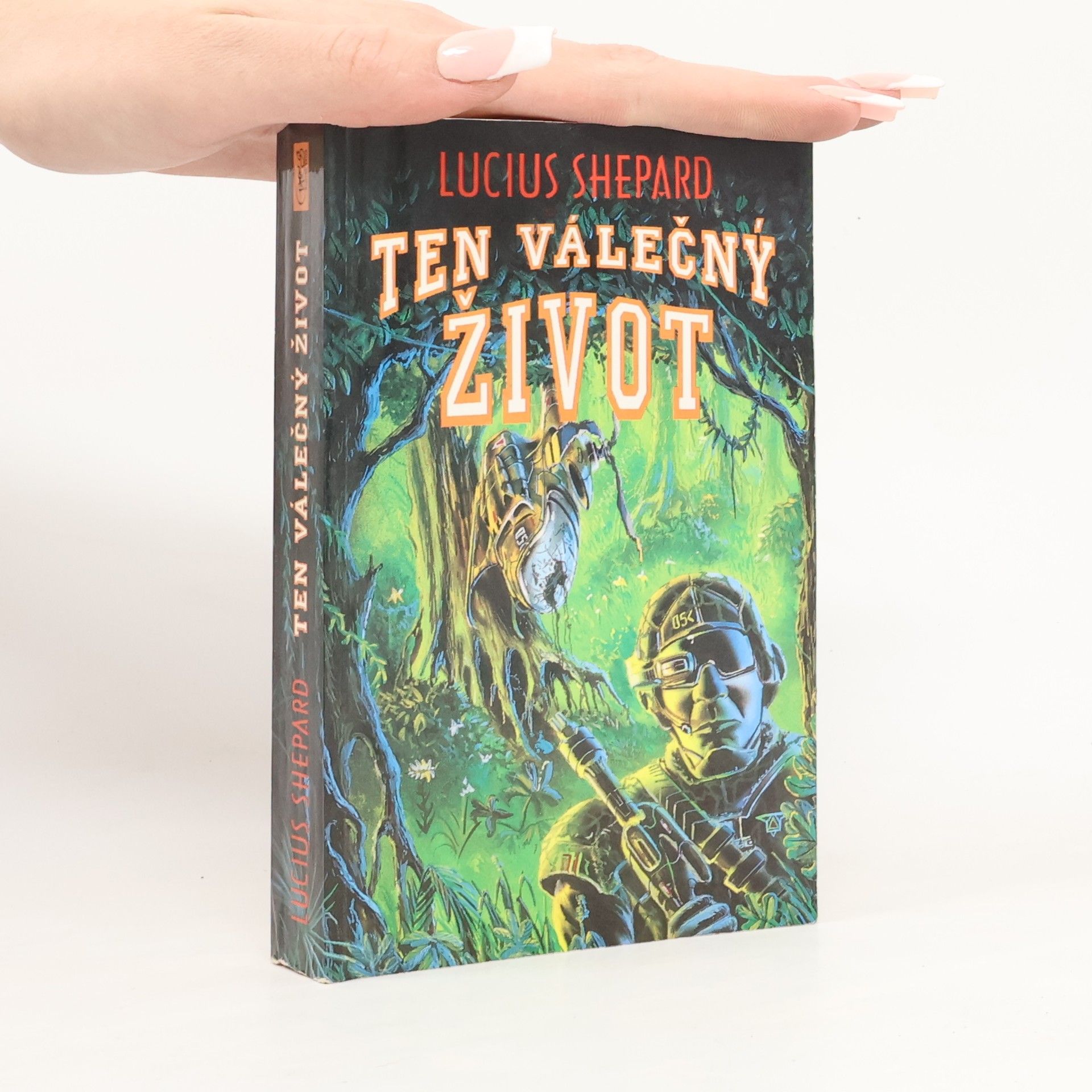 Ten válečný život