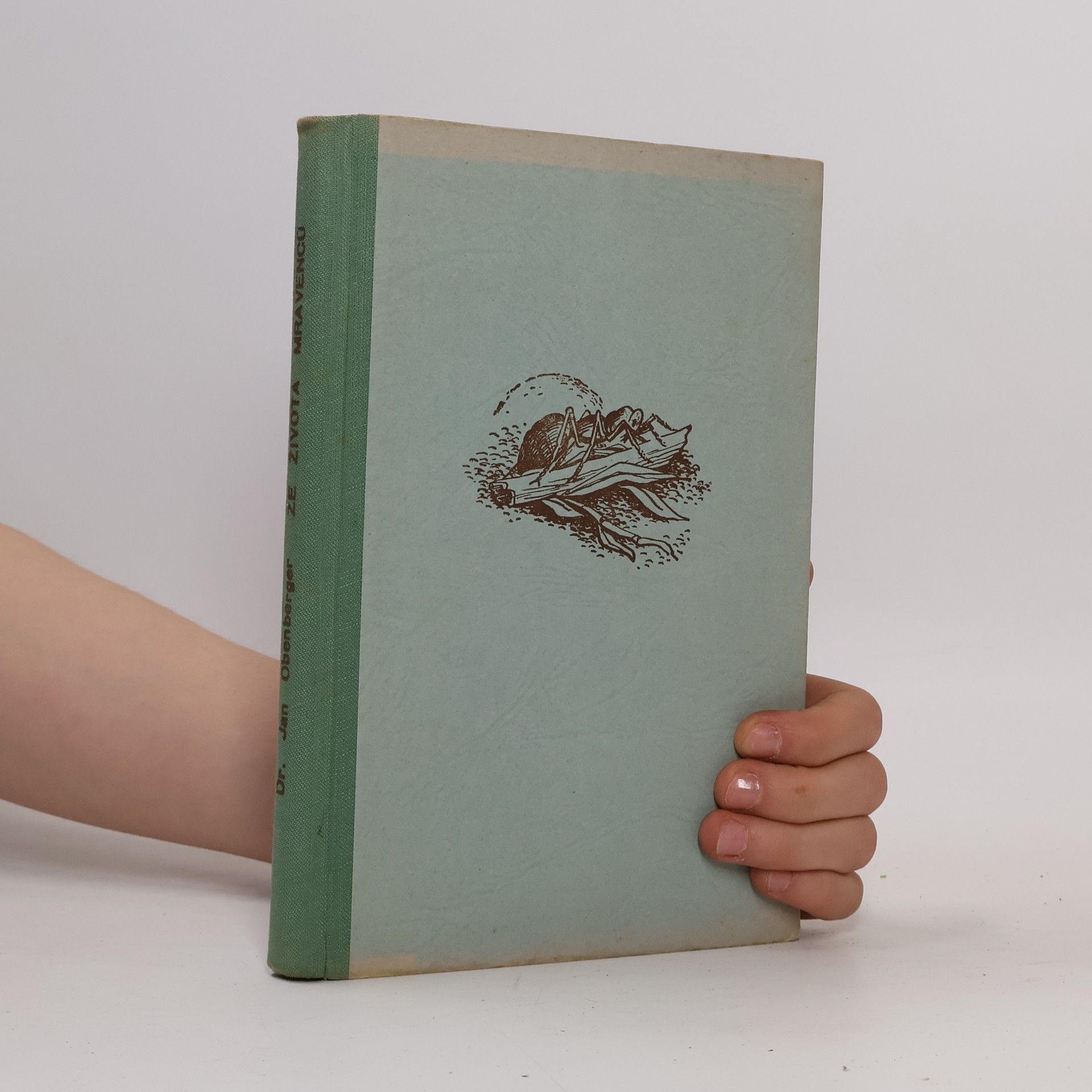 Jan Obenberger Ze života mravenců