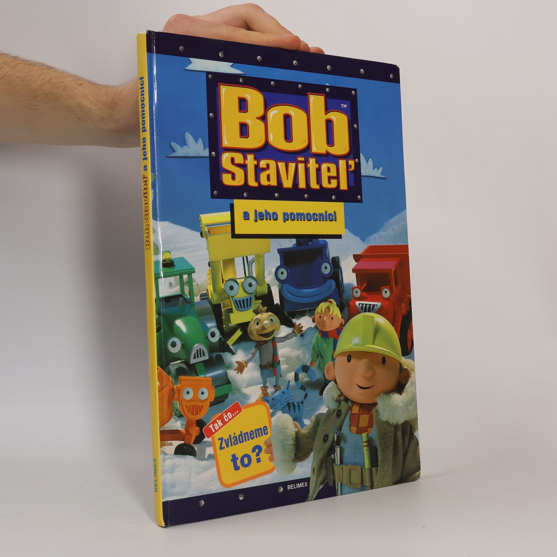 Brenda Apsley Bob staviteľ a jeho pomocníci