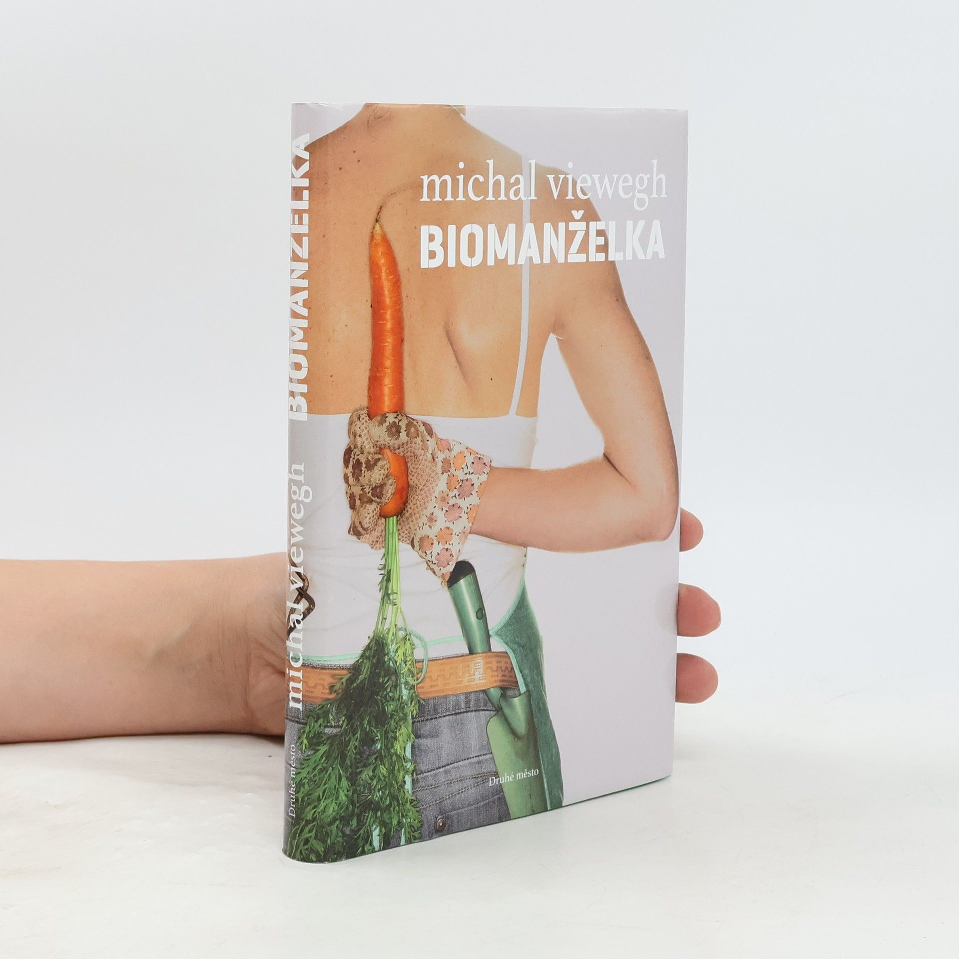 Michal Viewegh Biomanželka