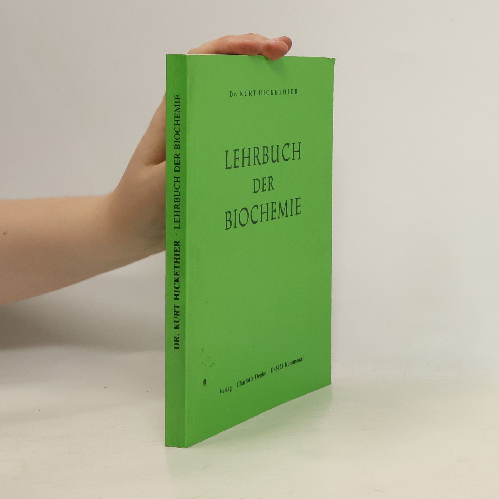 Kurt Hickethier Lehrbuch der Biochemie