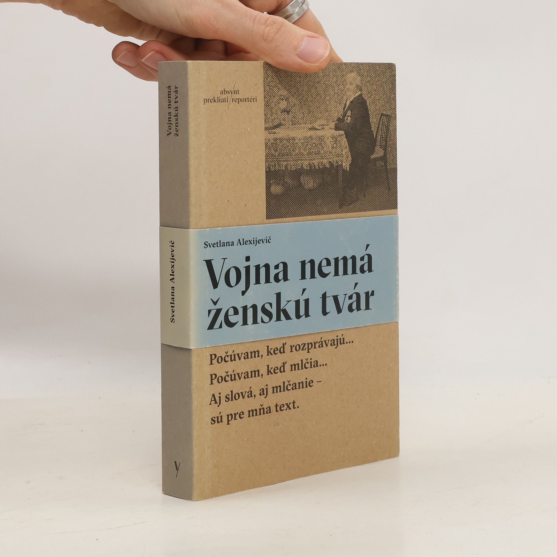 Světlana Alexandrovna Alexijevič Vojna nemá ženskú tvár