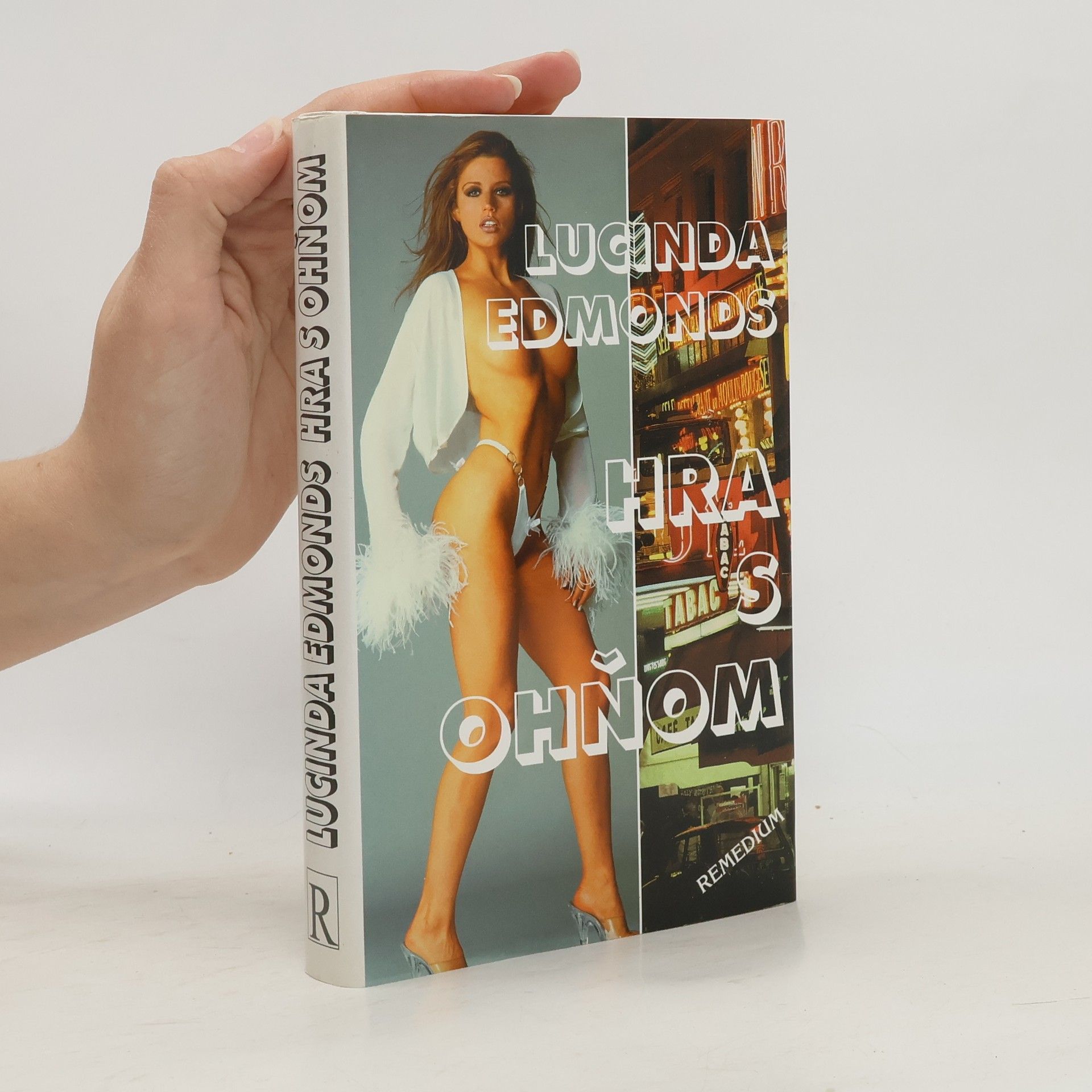 Lucinda Riley Hra s ohňom