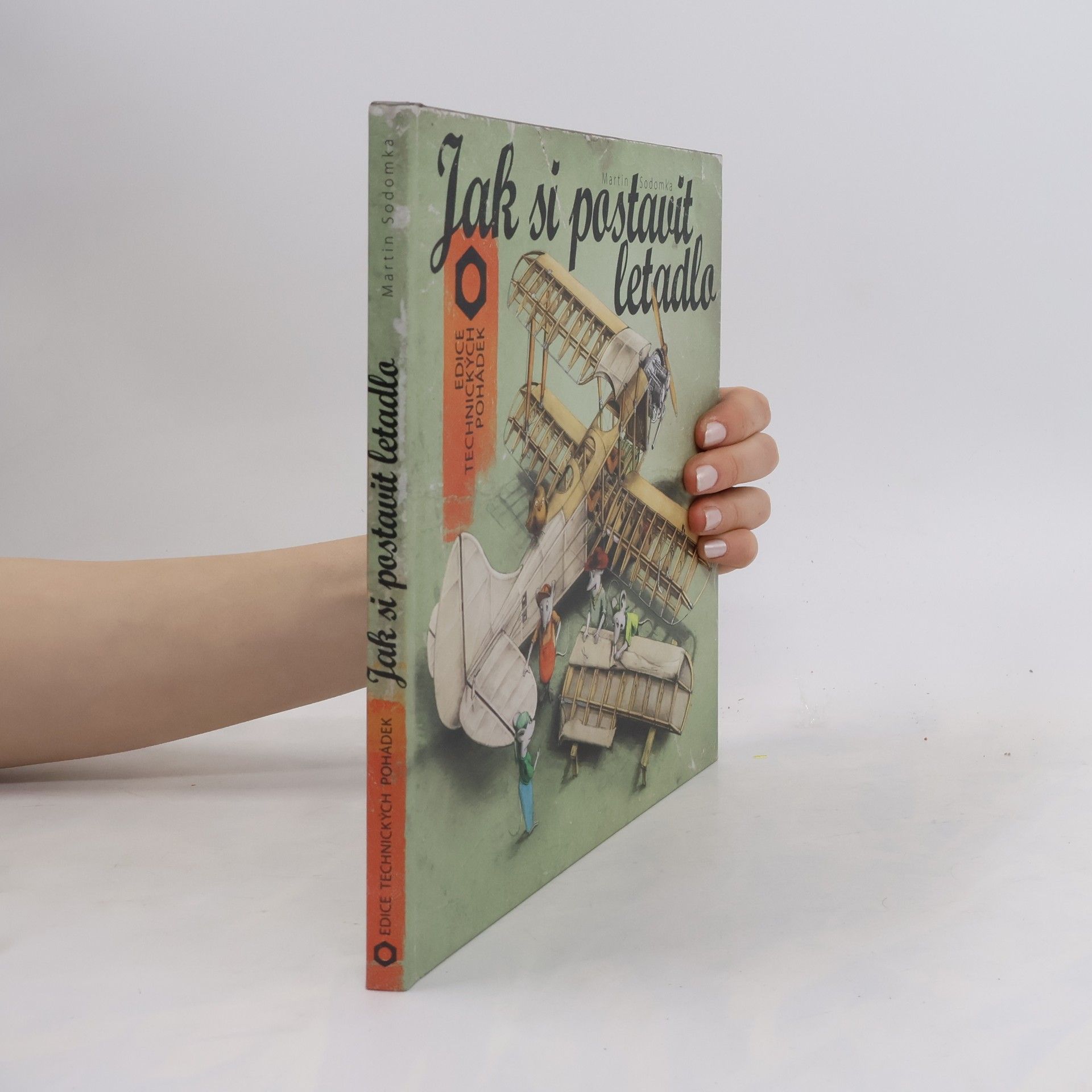 Martin Sodomka Jak si postavit letadlo