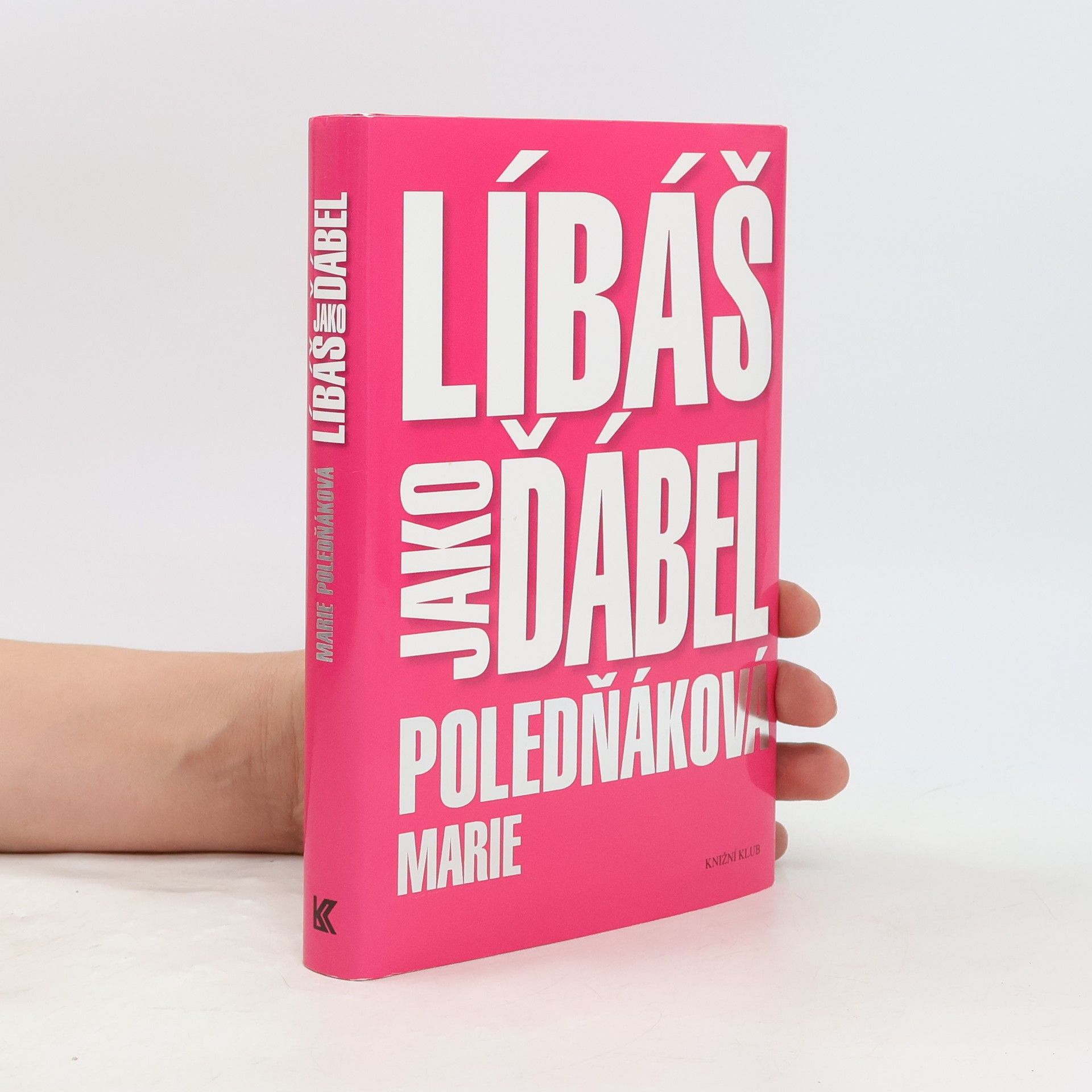 Marie Poledňáková Líbáš jako ďábel